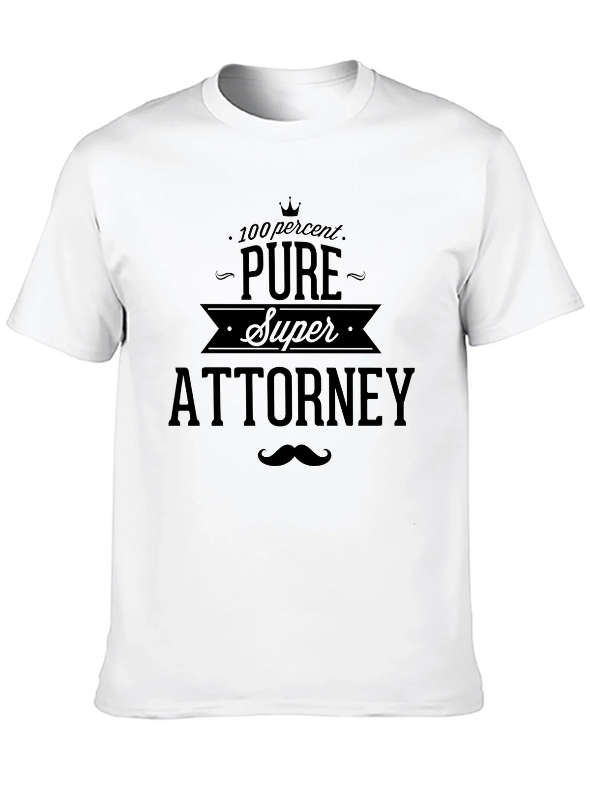 Pure Super Attorney T-Shirt product image 9