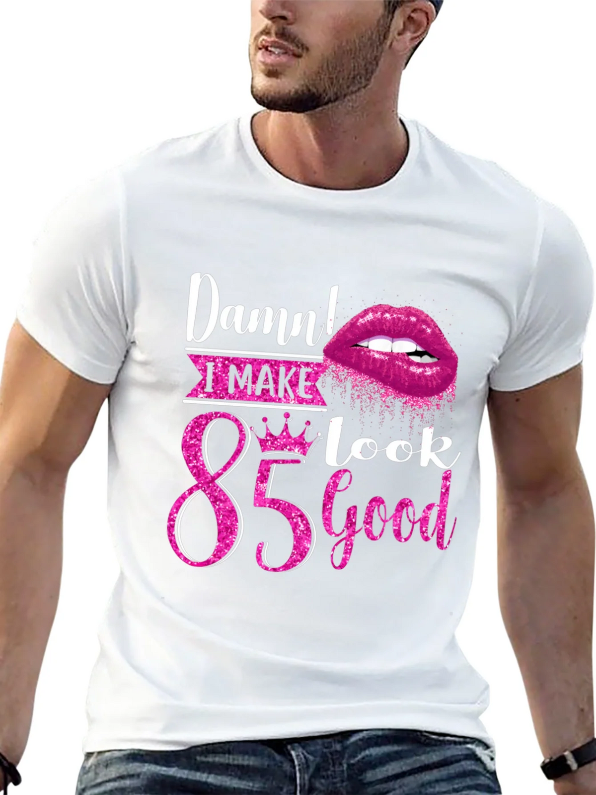 Damn! I Make 85 Look Good T-Shirt product image 11