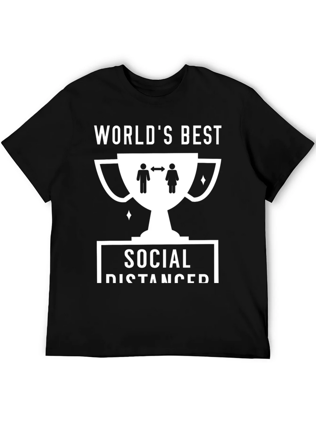 Worlds Best Social Distancer T-Shirt product image 5