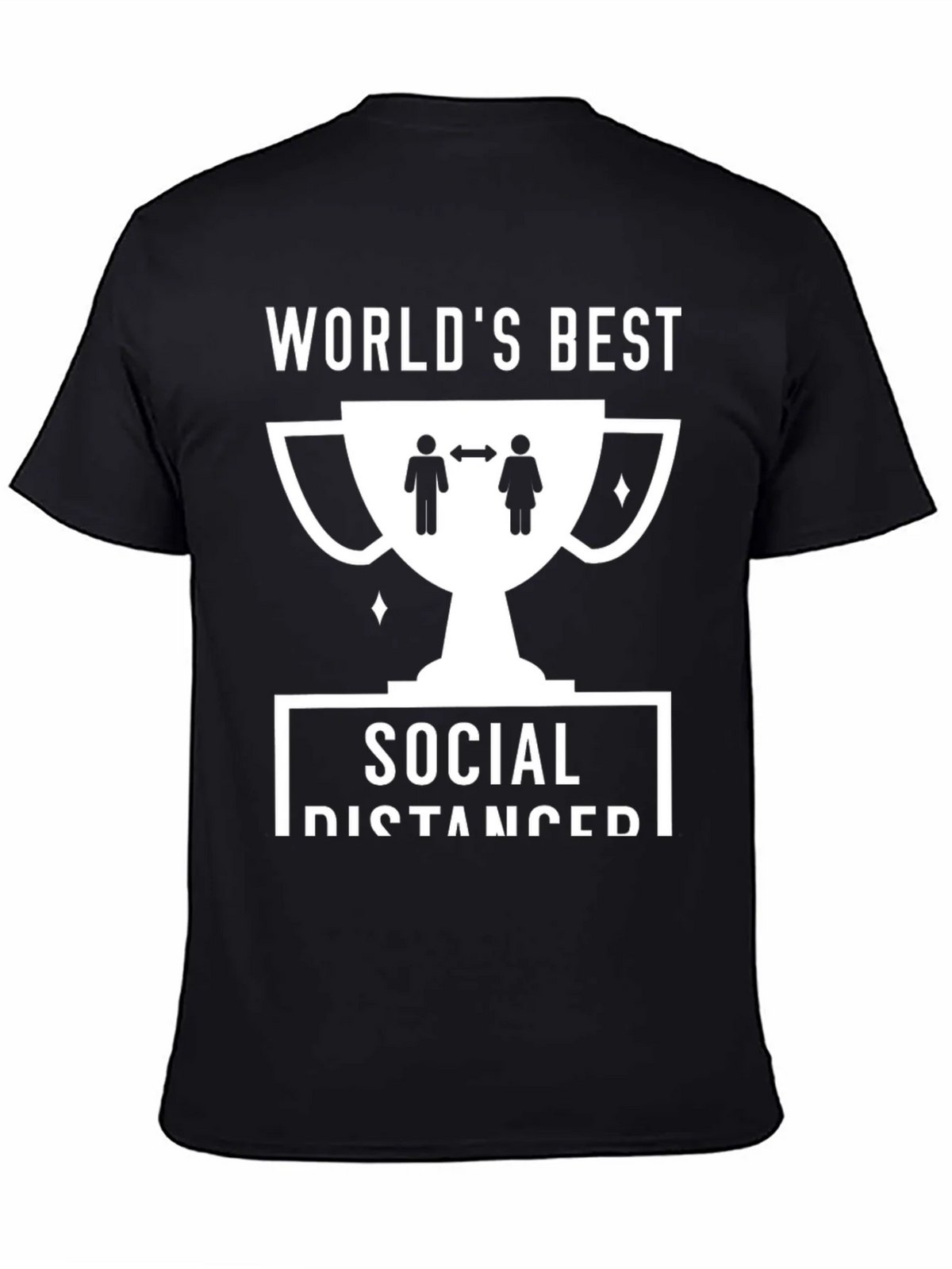 Worlds Best Social Distancer T-Shirt product image 4