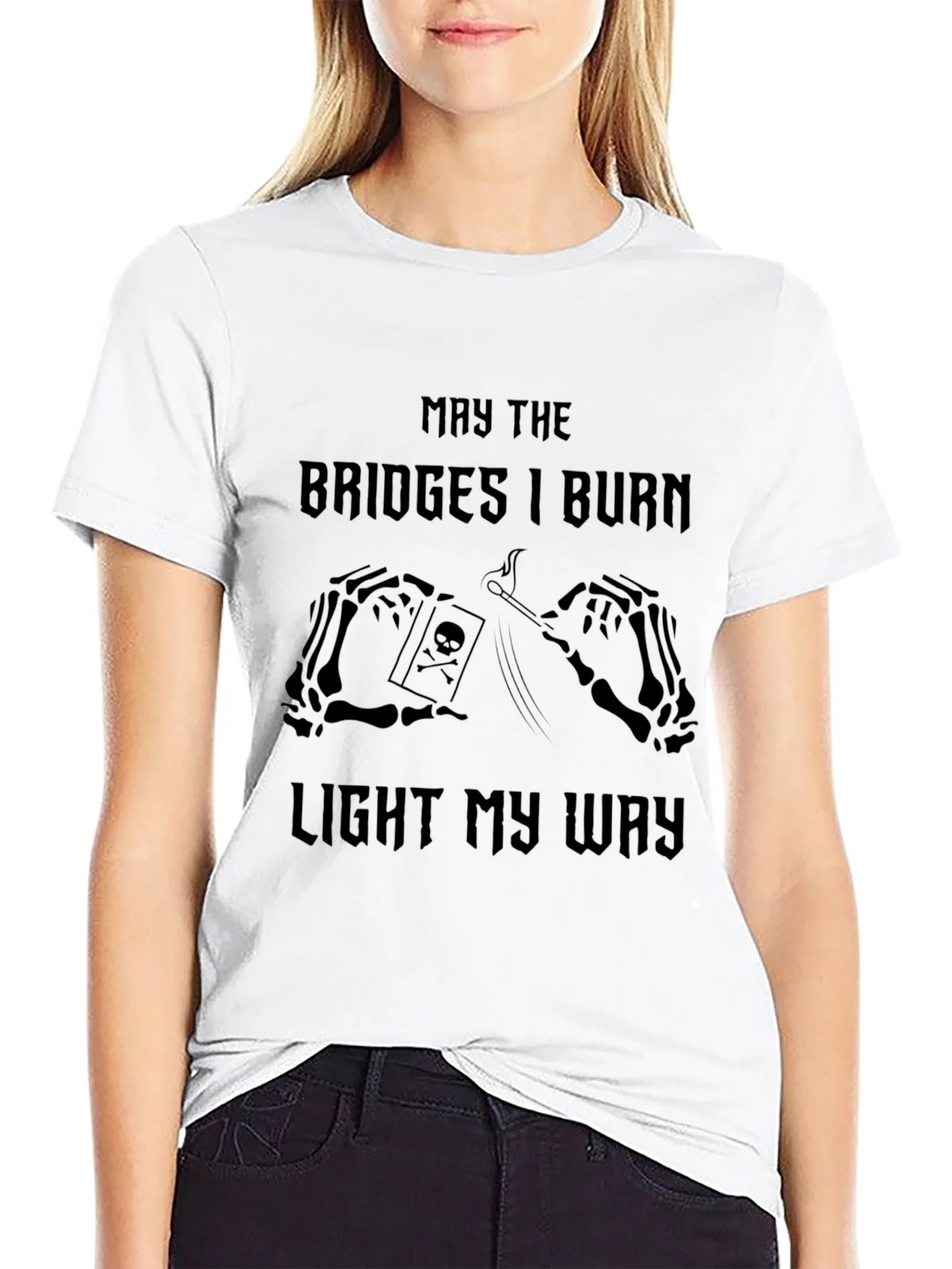 May The Bridges I Burn Graphic T-Shirt product image 8