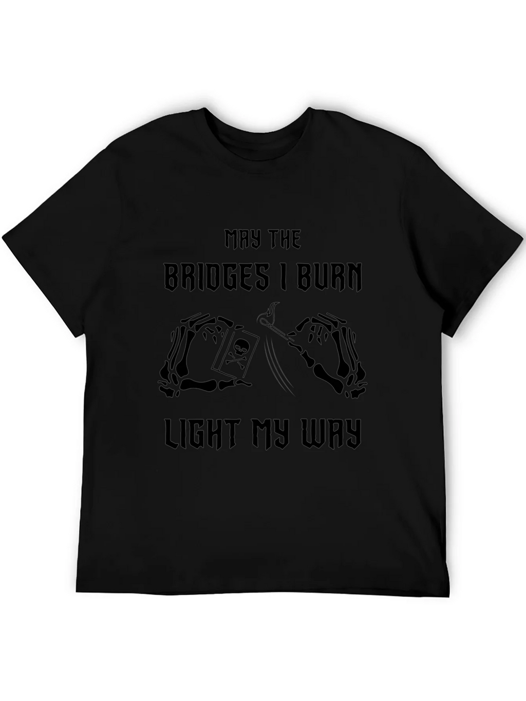 May The Bridges I Burn Graphic T-Shirt product image 5