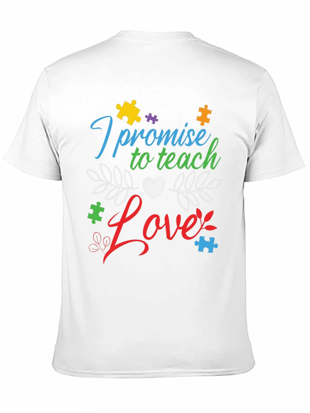 Teach Love Autism Awareness T-Shirt product image 10