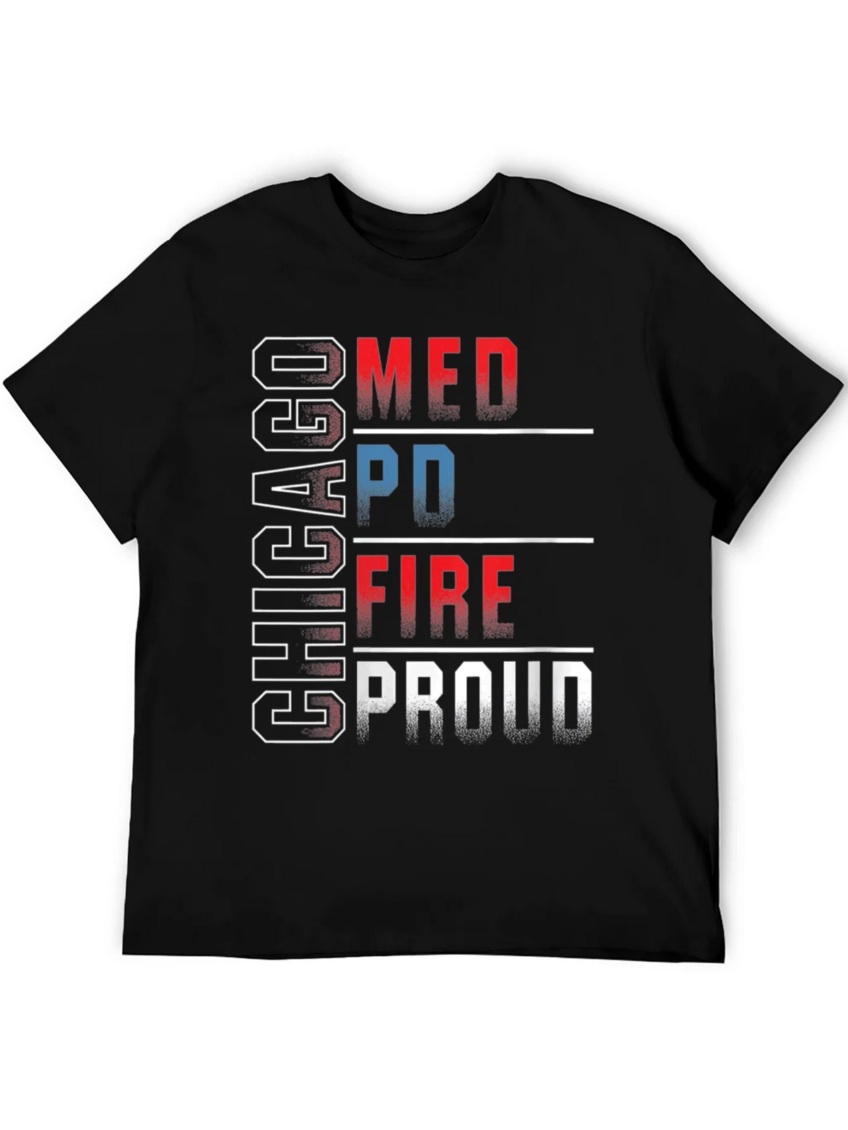 Chicago MED PD FIRE Proud T-Shirt product image 5