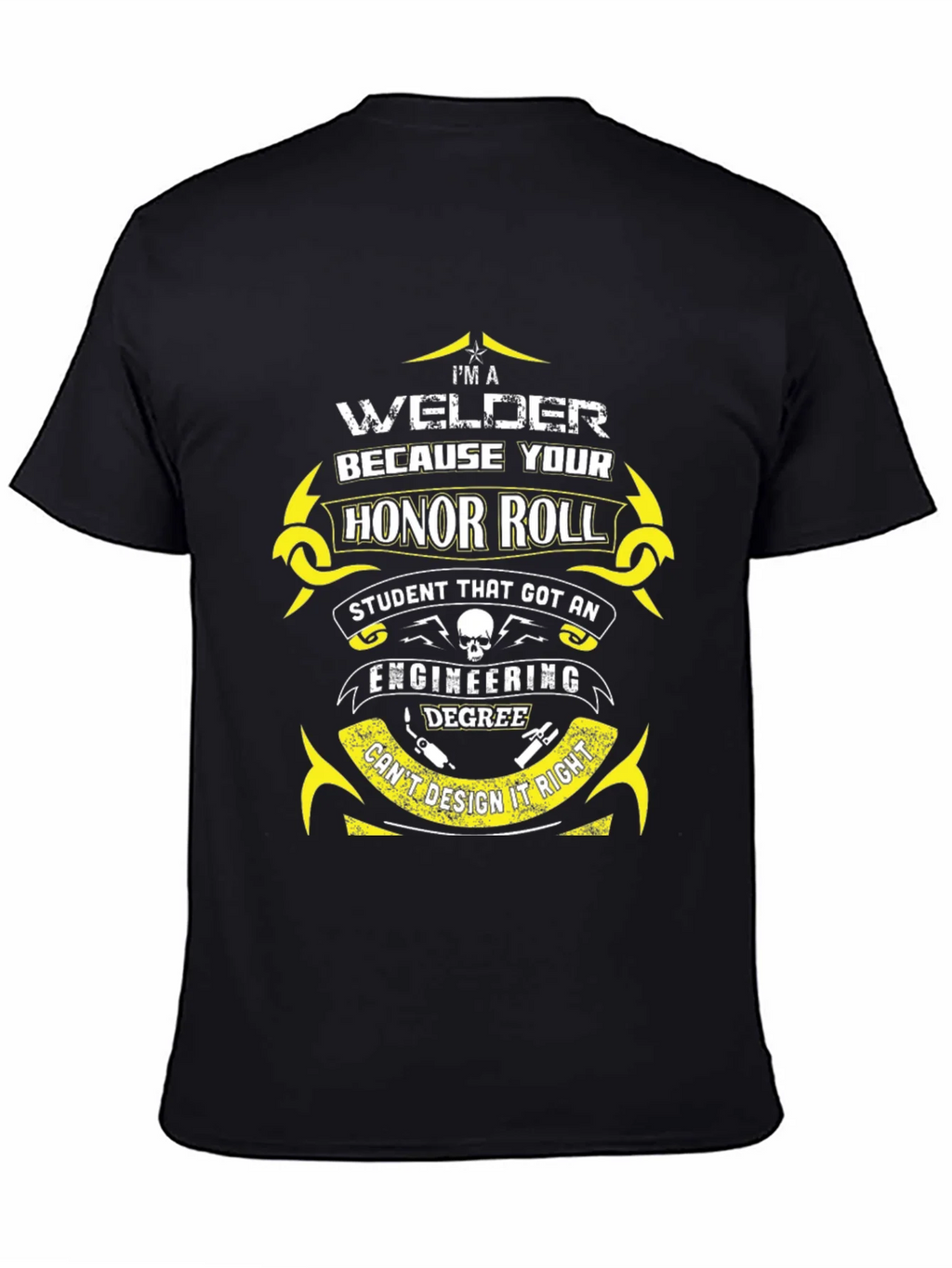Welder Honor Roll T-Shirt - Funny Gift product image 4
