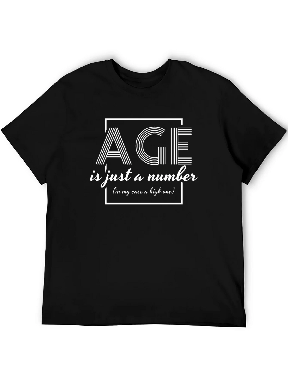 Age is Just a Number Graphic T-Shirt product image 5