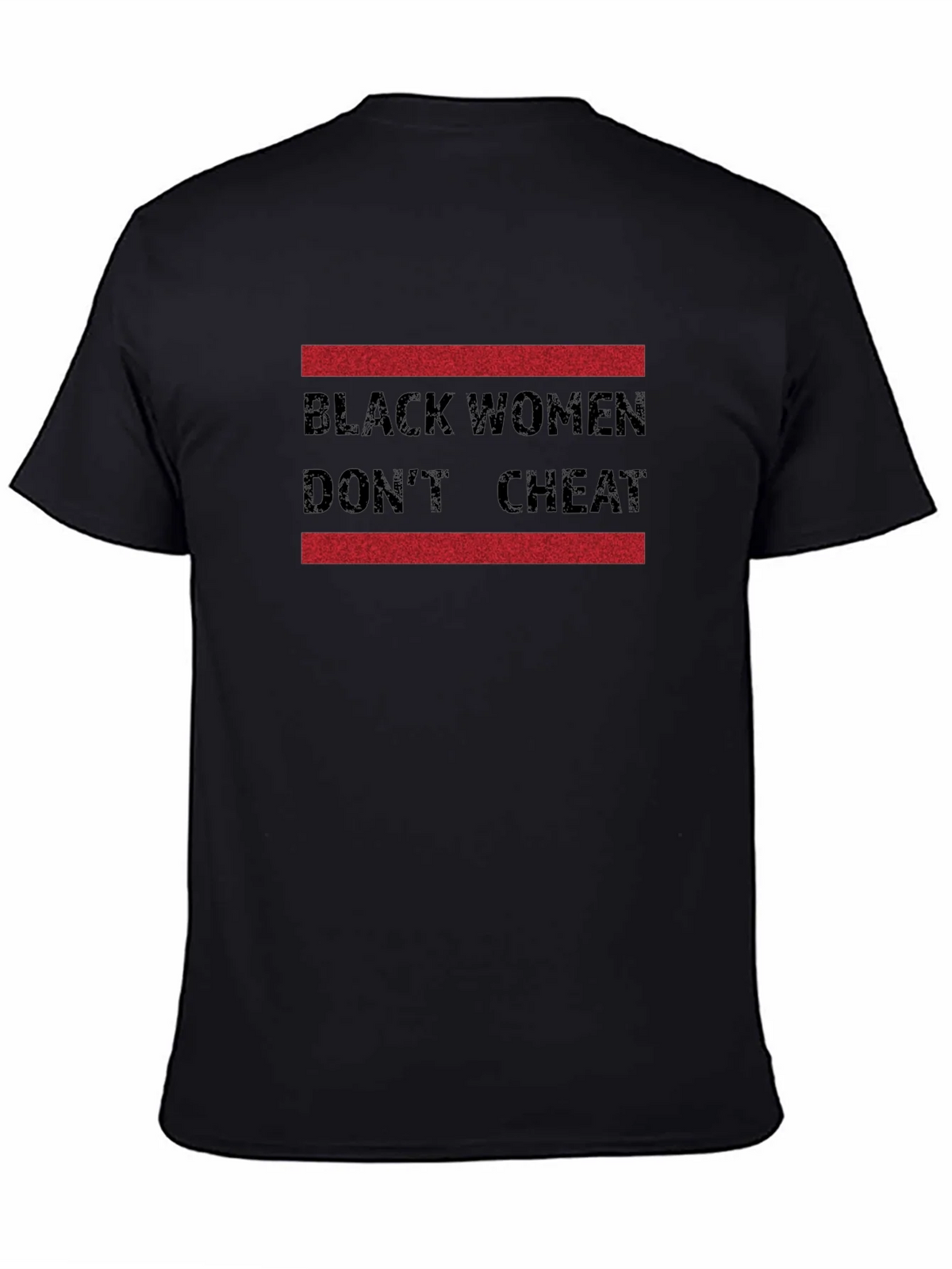 Black Women Dont Cheat Graphic Tee product image 4