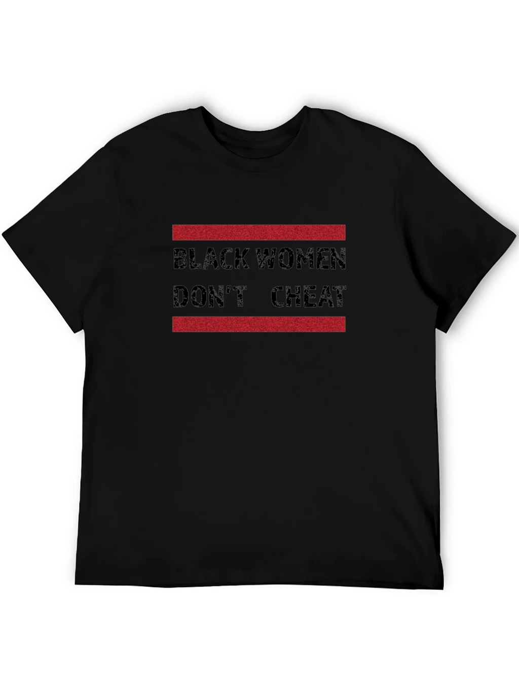 Black Women Dont Cheat Graphic Tee product image 5