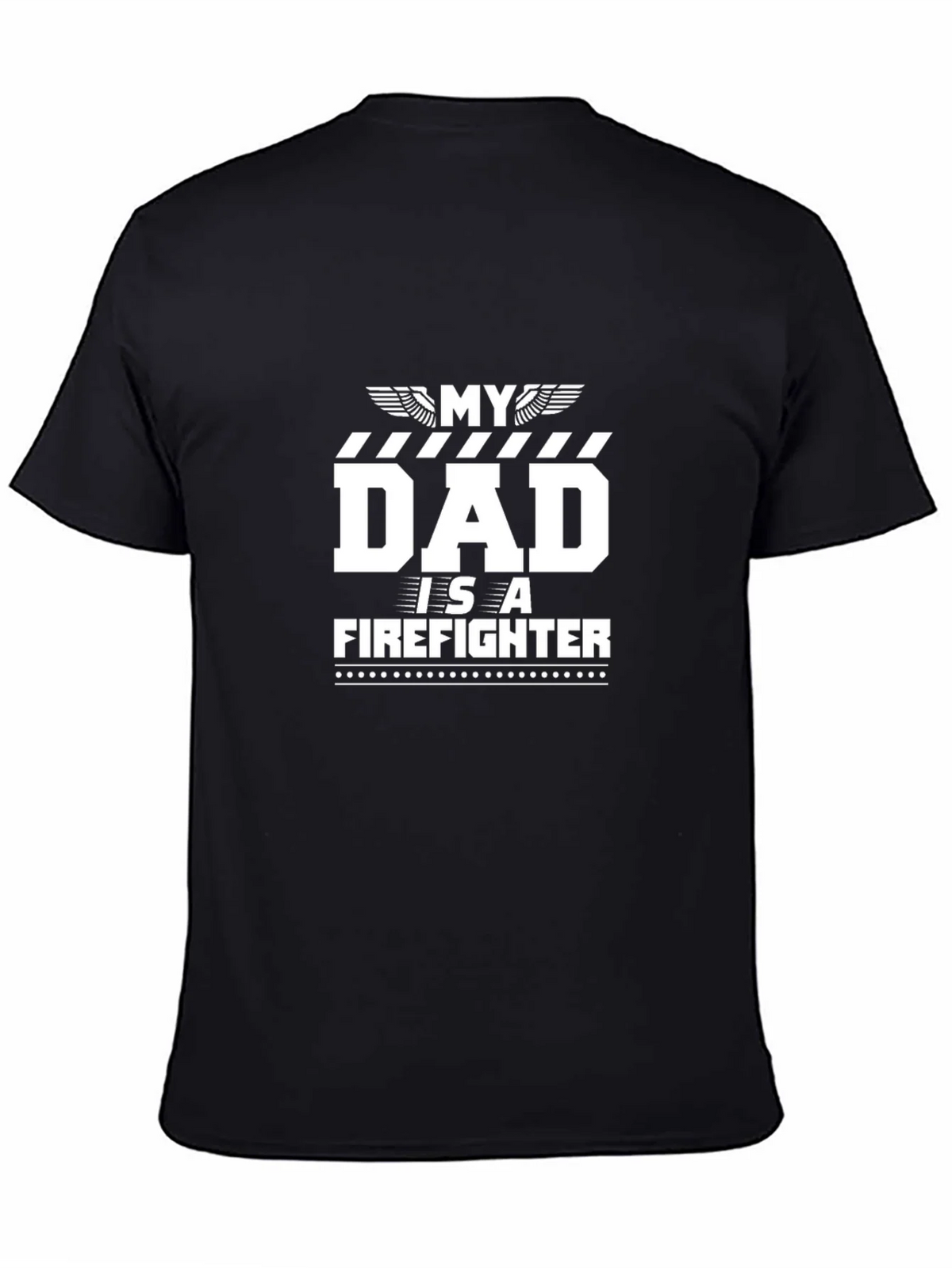 My Dad Is A Firefighter Black T-Shirt product image 4