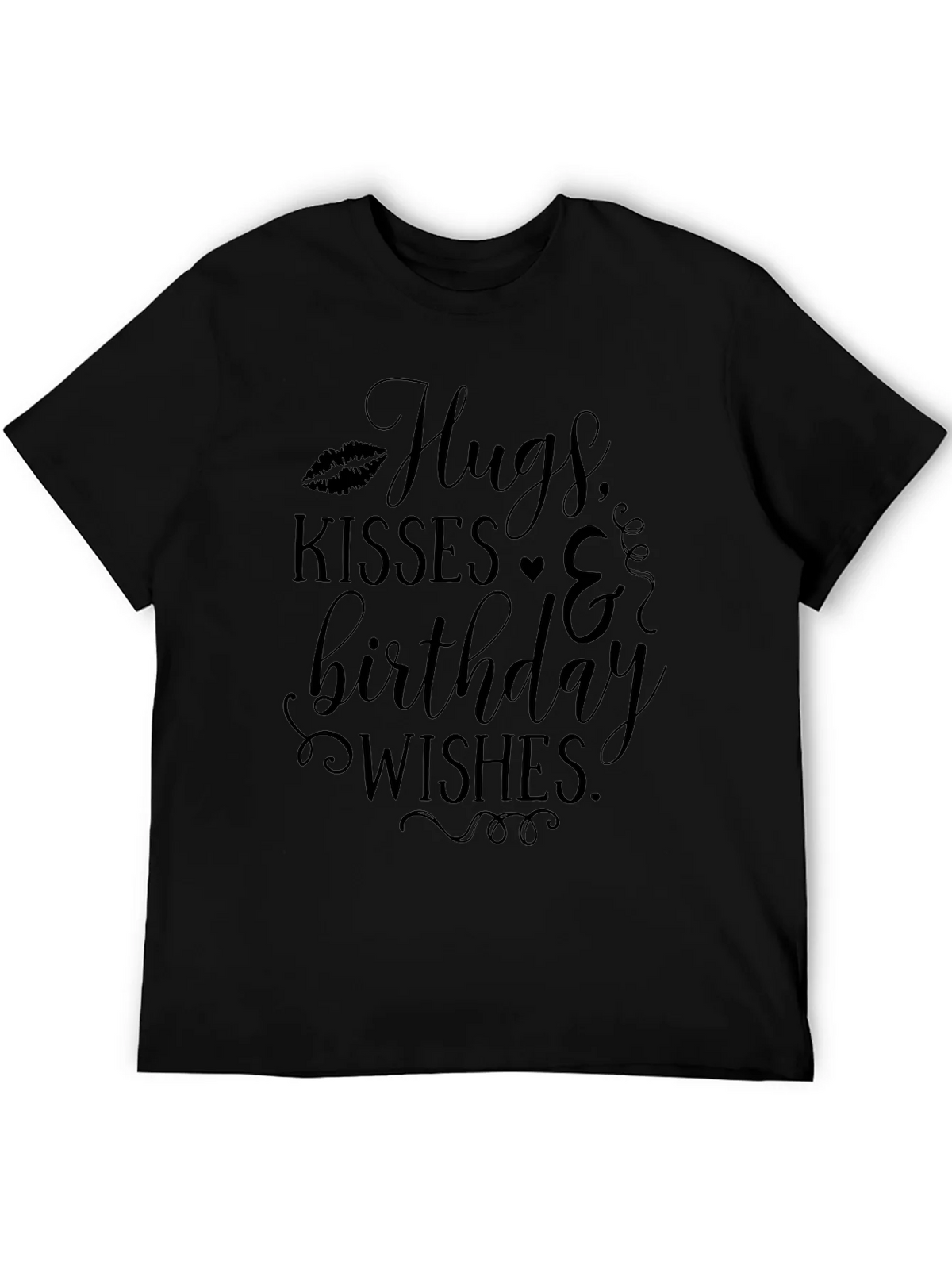 Hugs Kisses & Birthday Wishes Black T-Shirt product image 5