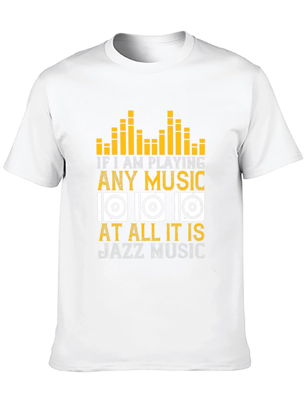 Jazz Music Lover T-Shirt - If I am Playing Any product image 7