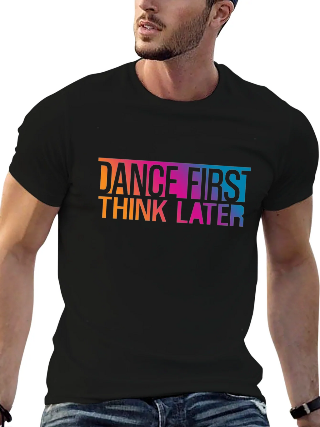 Dance First Think Later Graphic Tee - Black Cotton T-Shirt product image 4