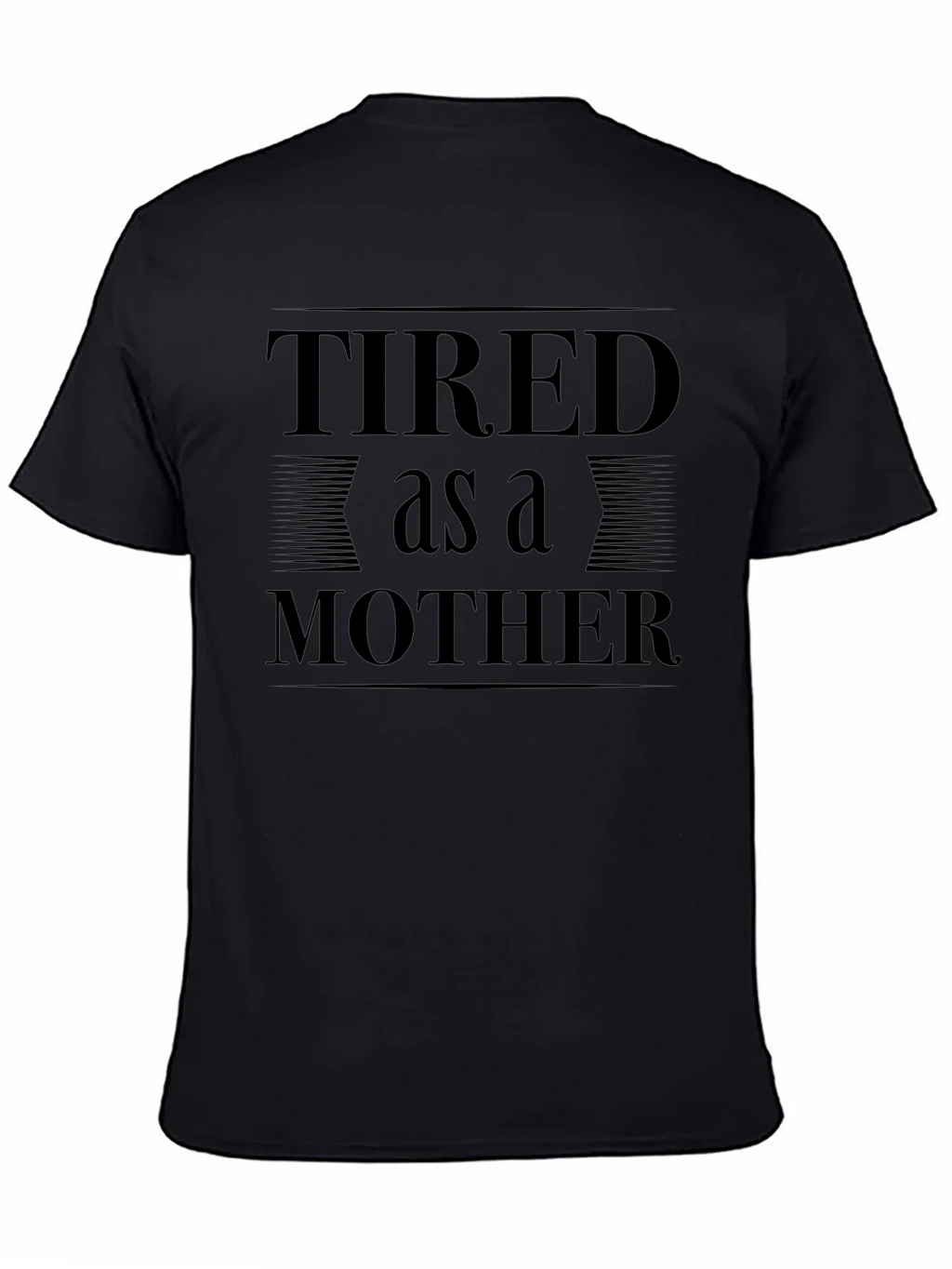 Tired as a Mother Graphic Tee product image 4