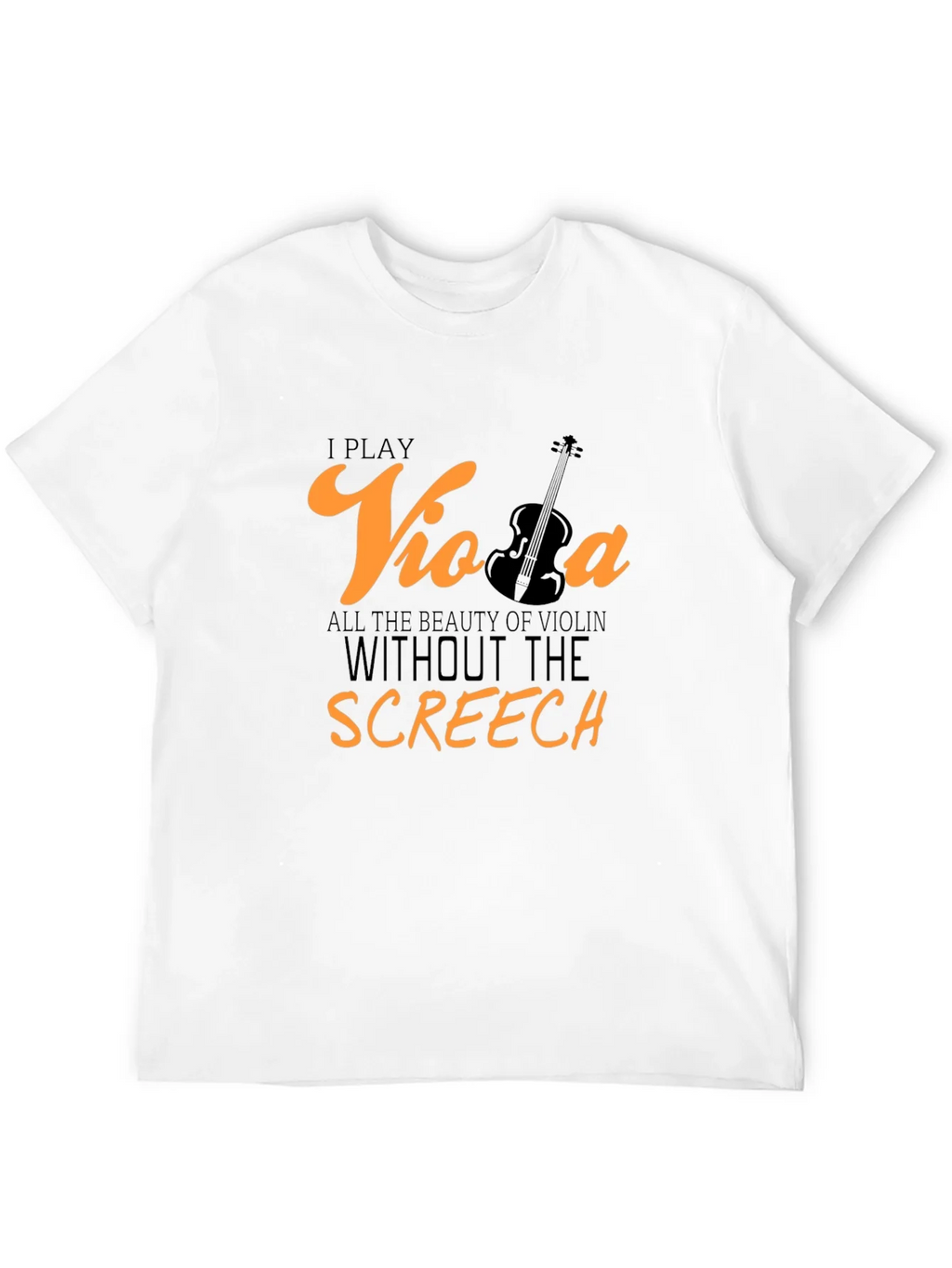 Viola Player T-Shirt: Beauty Without the Screech product image 11