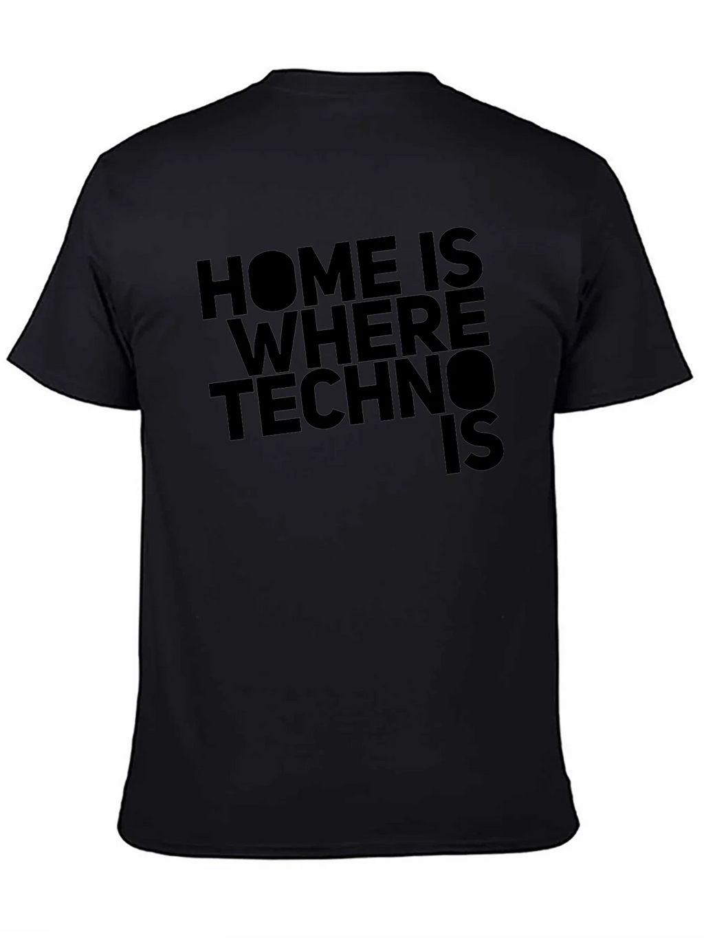 Home is Where Techno Is Black T-Shirt product image 4