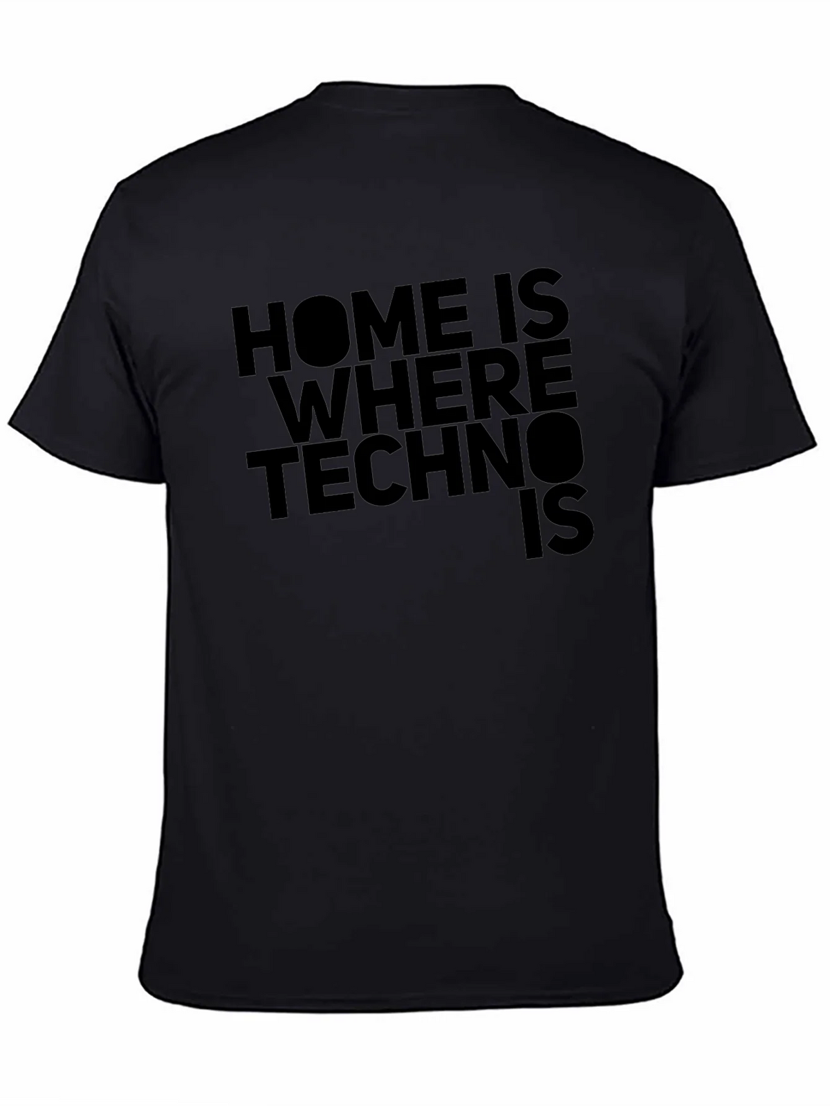 Home is Where Techno Is Black T-Shirt product image 4