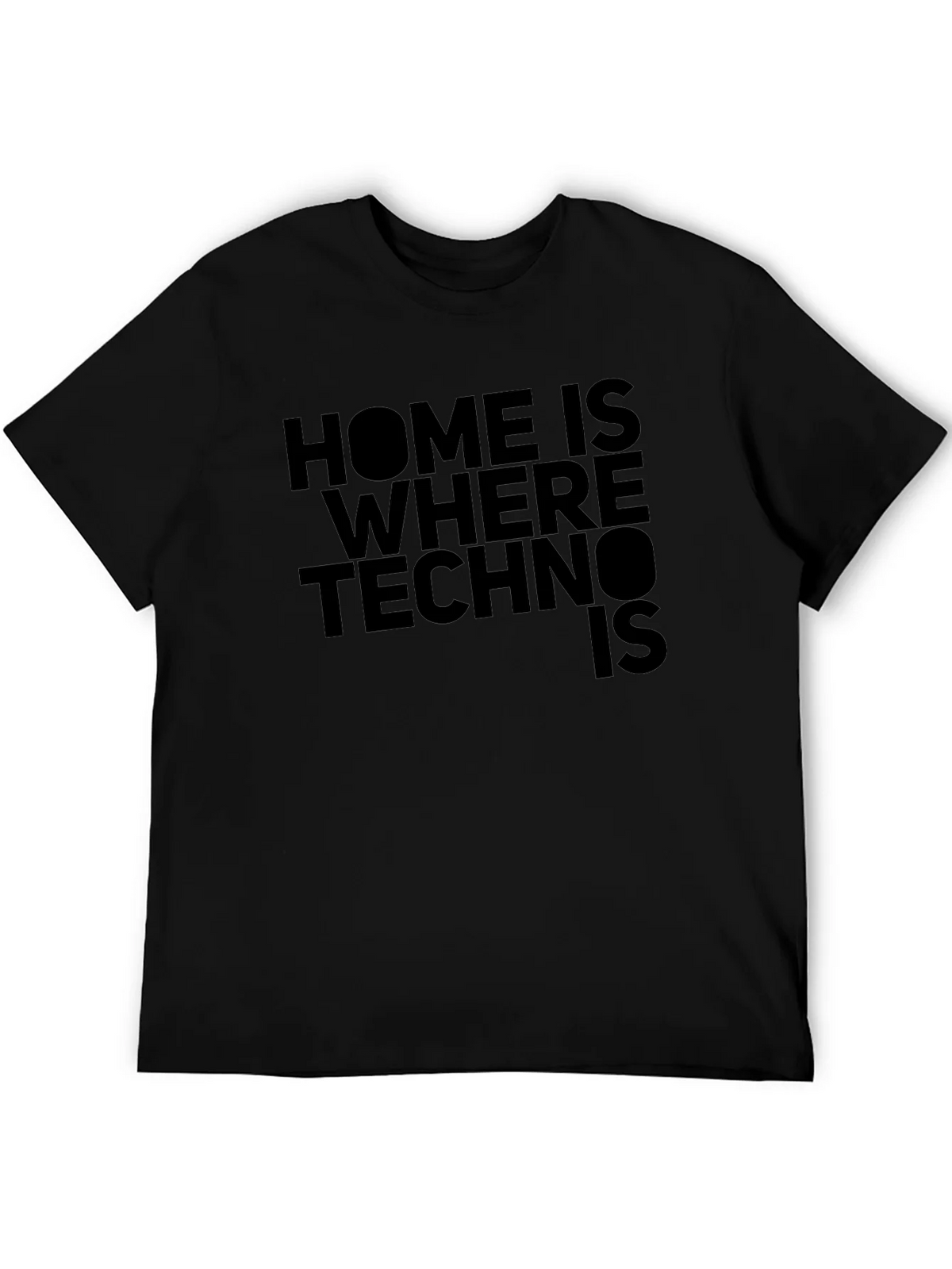 Home is Where Techno Is Black T-Shirt product image 5