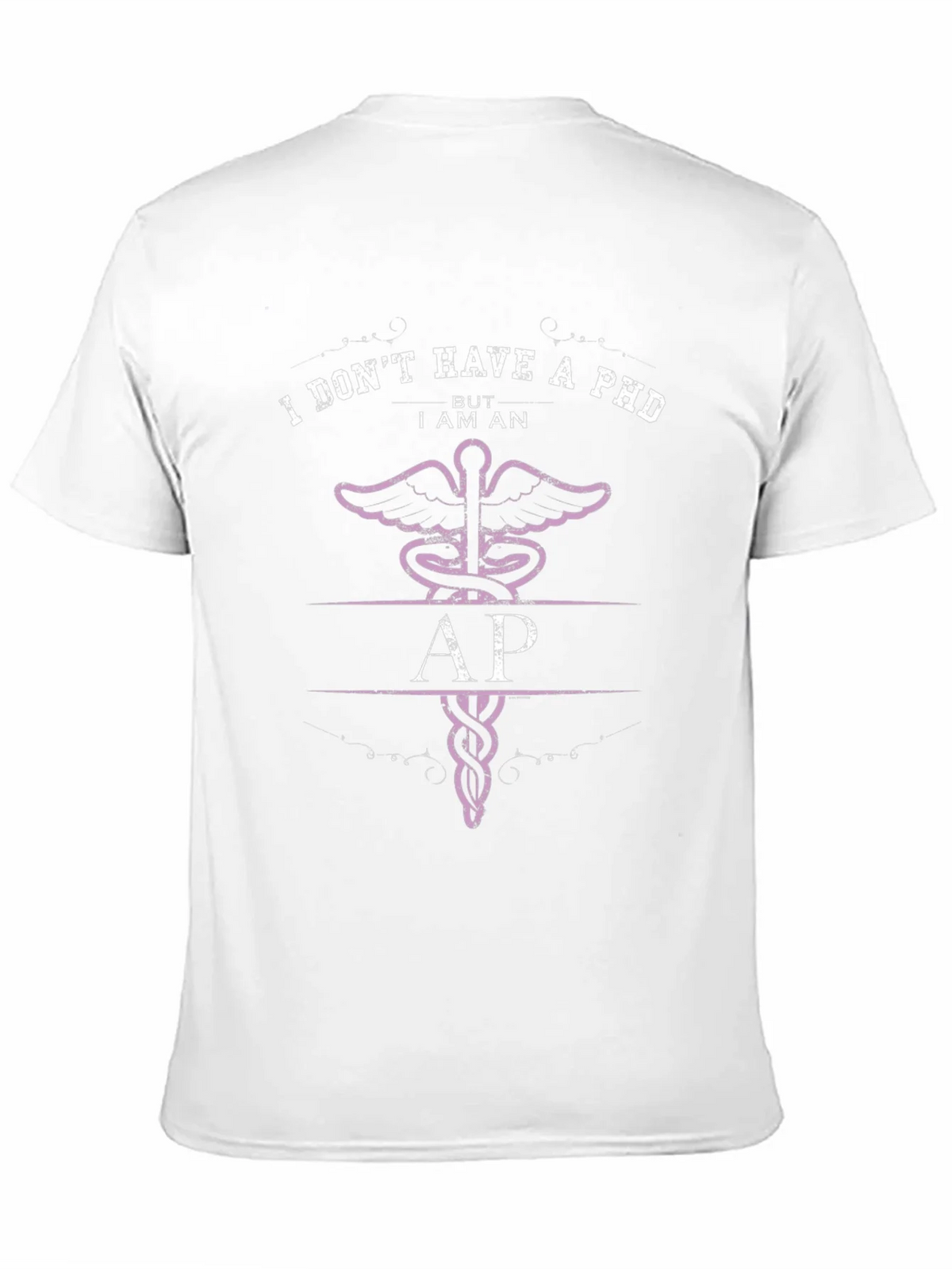 I Dont Have a PHD But I Am An AP T-Shirt product image 10