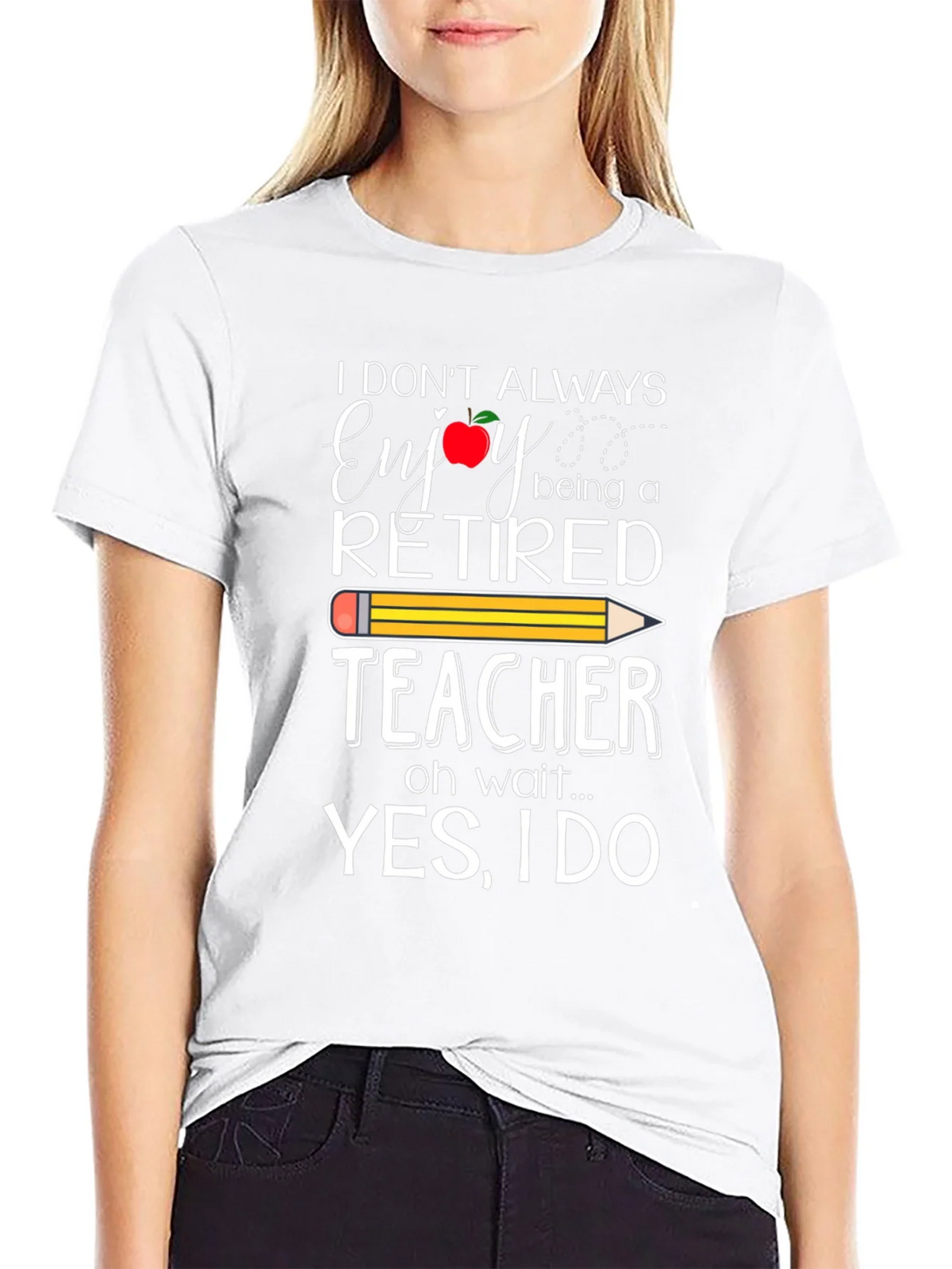Retired Teacher T-Shirt - Enjoy Being a product image 8
