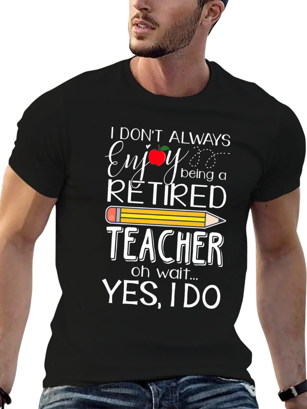 Retired Teacher T-Shirt - Enjoy Being a product image 6