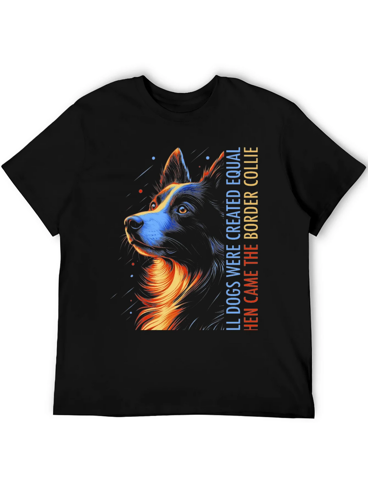 Border Collie Graphic Tee - All Dogs Created Equal product image 4