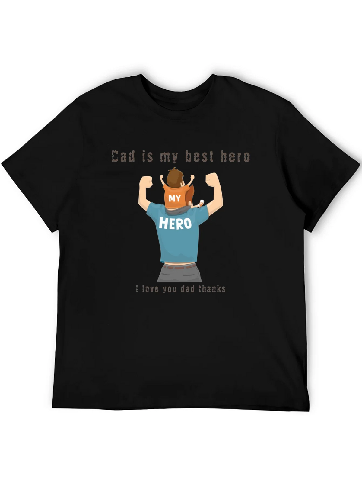 Dad is My Hero T-Shirt product image 5