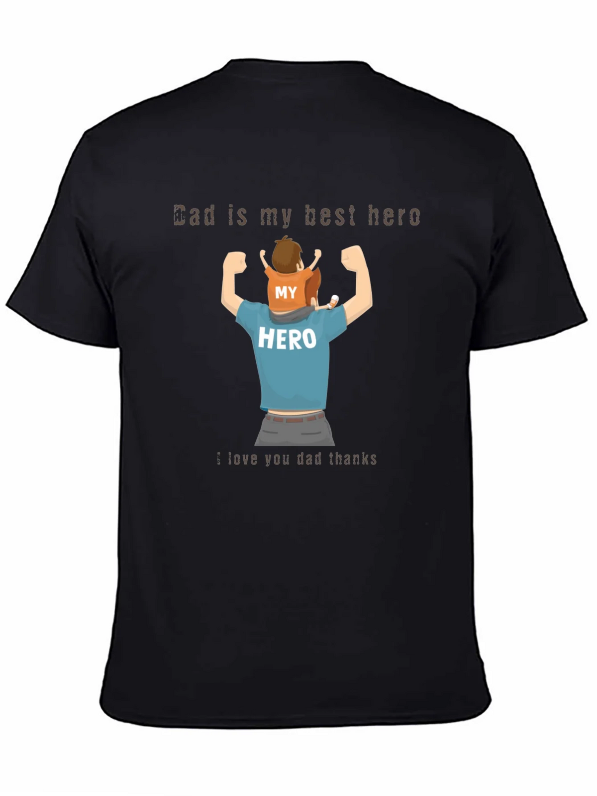 Dad is My Hero T-Shirt product image 4