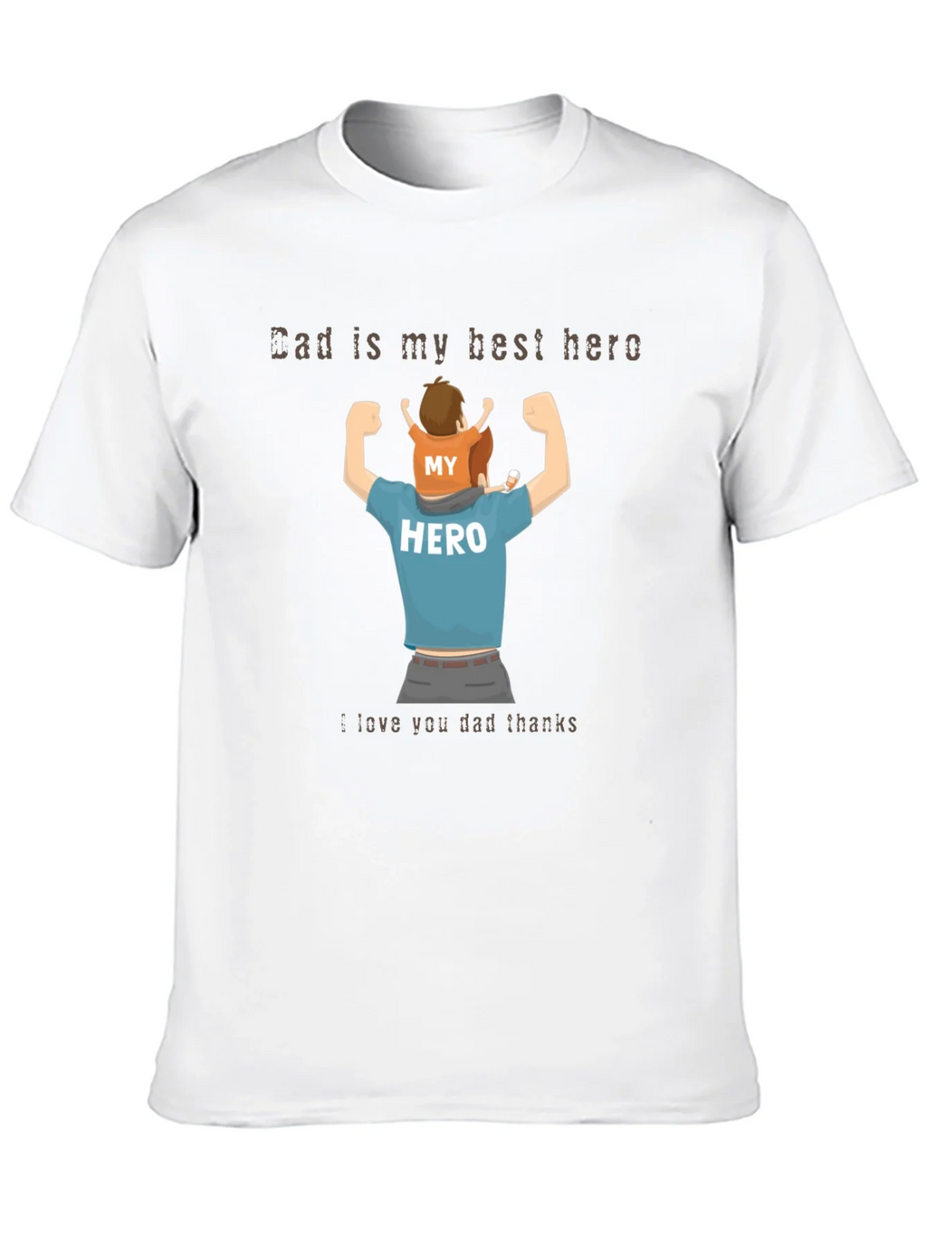 Dad is My Hero T-Shirt product image 9