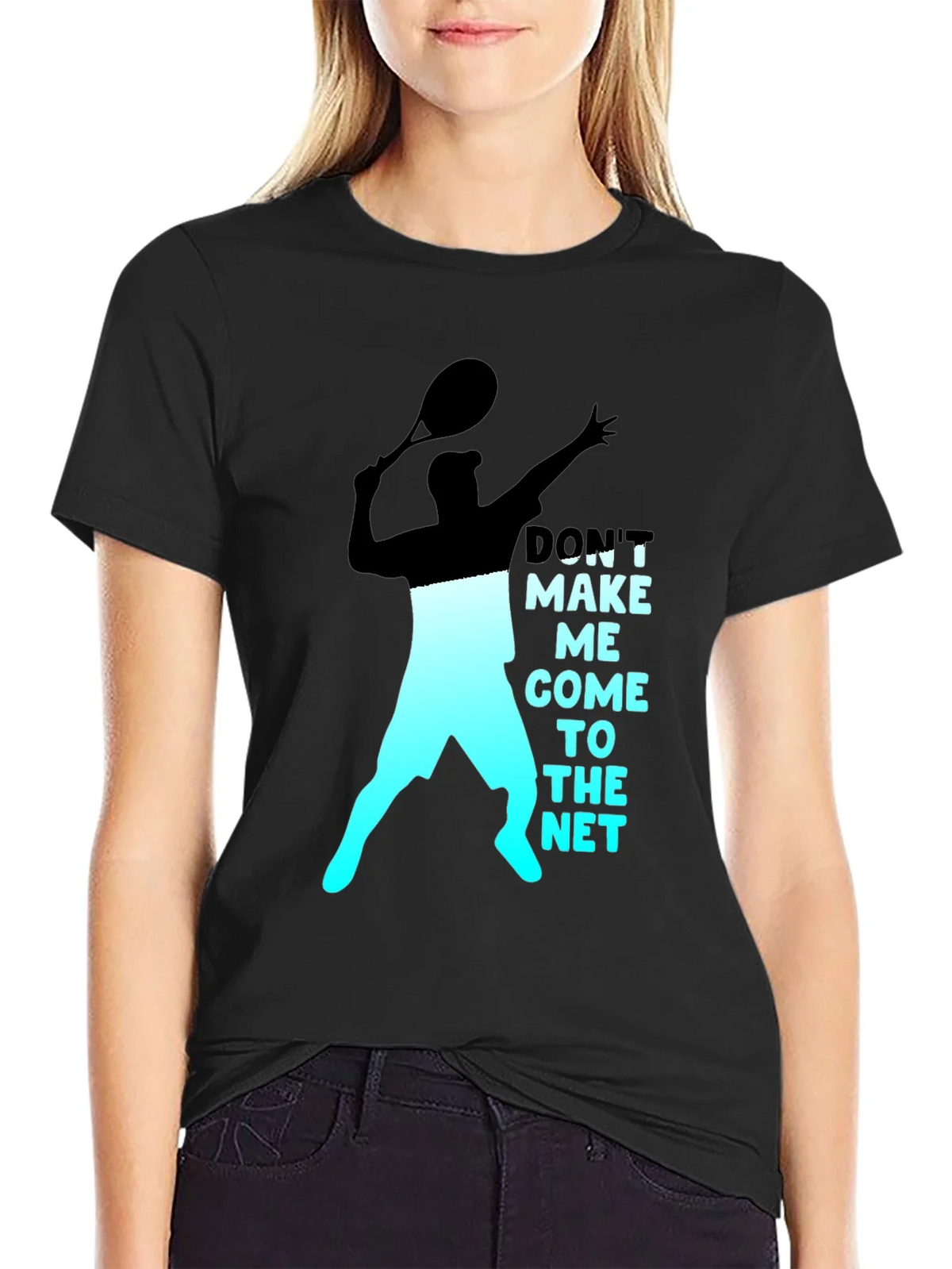 Tennis Player Graphic T-Shirt - Dont Make Me Come To The Net product image 2