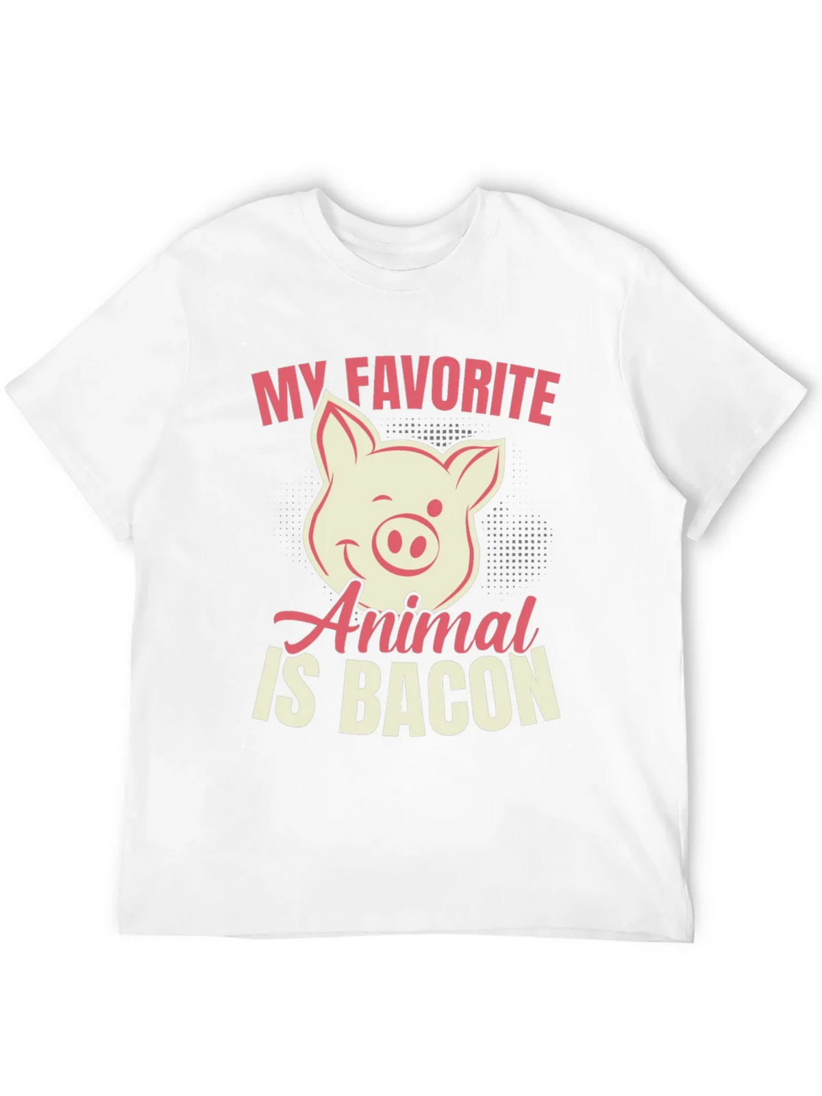 My Favorite Animal Is Bacon Pig Graphic T-Shirt product image 11