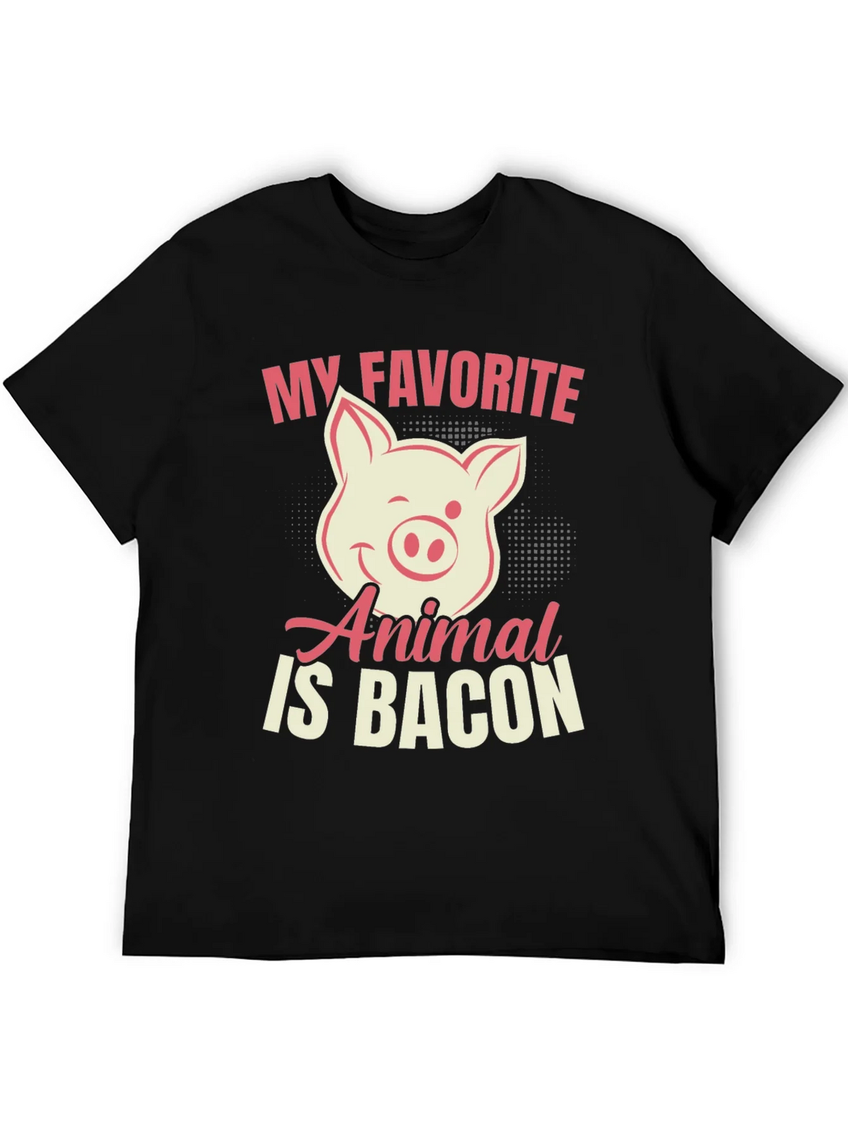 My Favorite Animal Is Bacon Pig Graphic T-Shirt product image 5