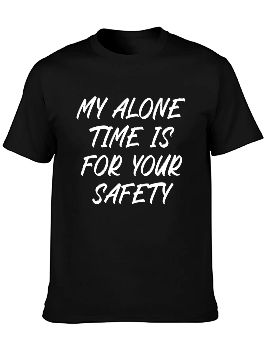 Alone Time Safety Slogan Tee - Black Cotton Shirt product image 3