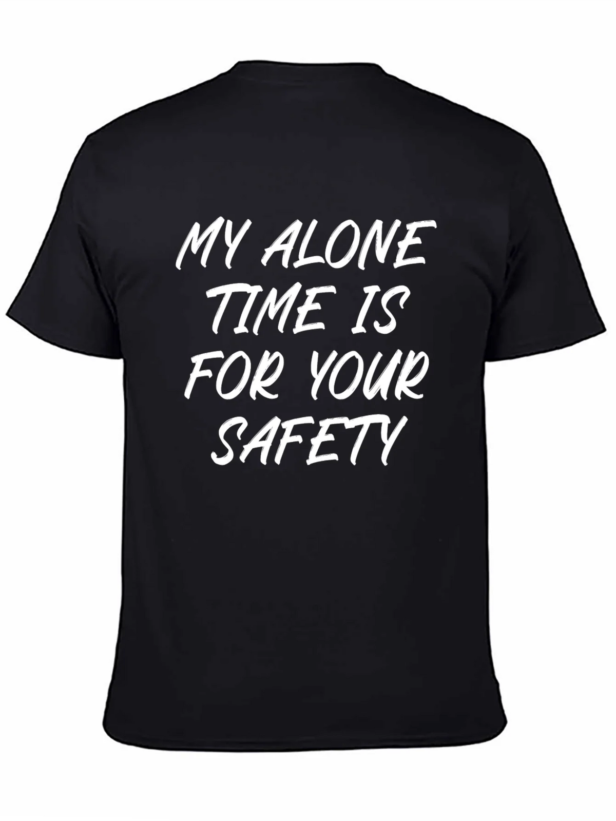 Alone Time Safety Slogan Tee - Black Cotton Shirt product image 4