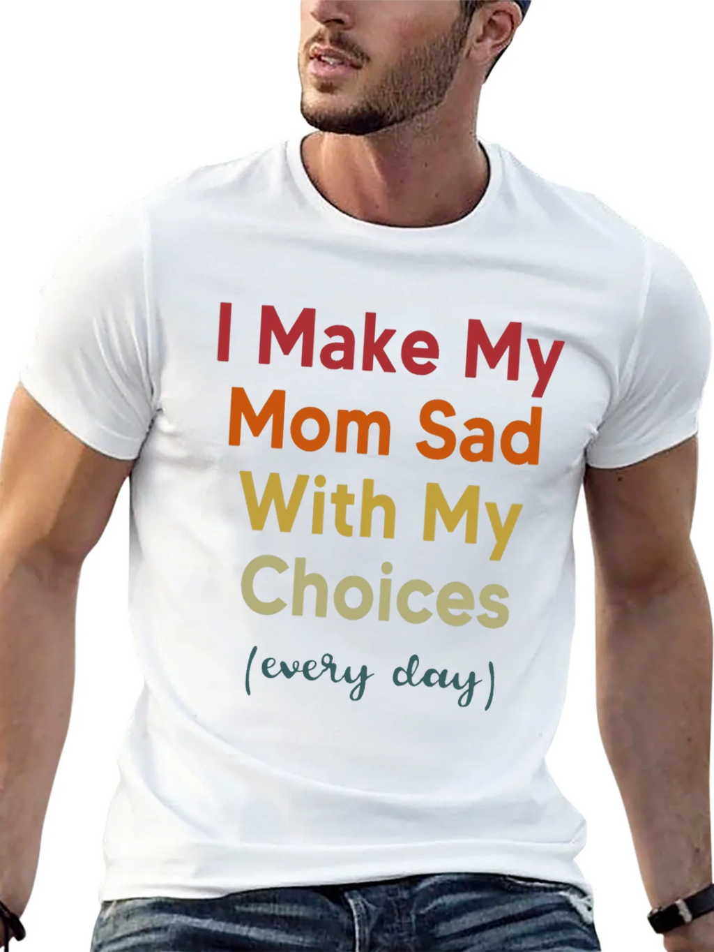I Make My Mom Sad T-Shirt product image 12