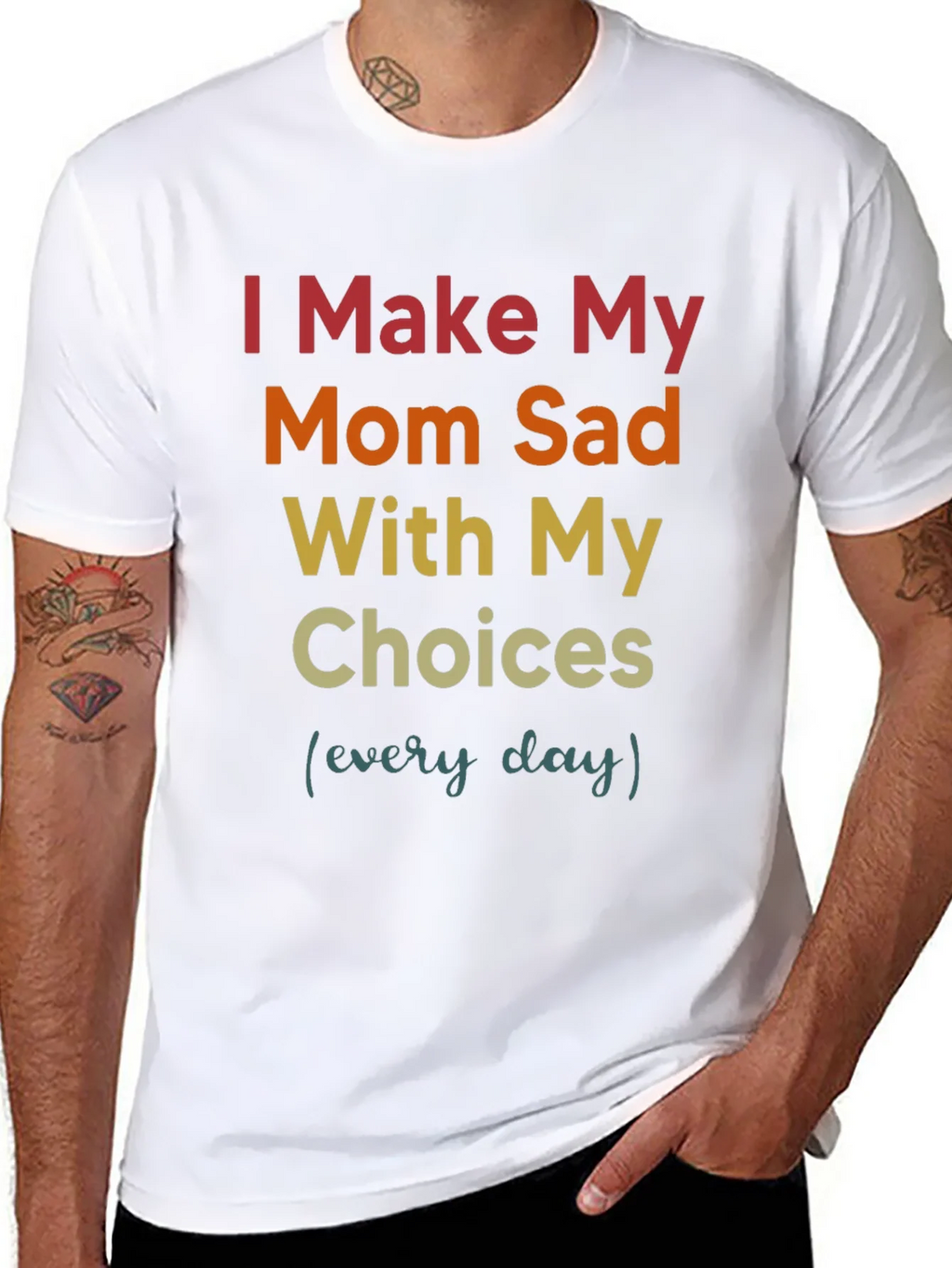 I Make My Mom Sad T-Shirt product image 7