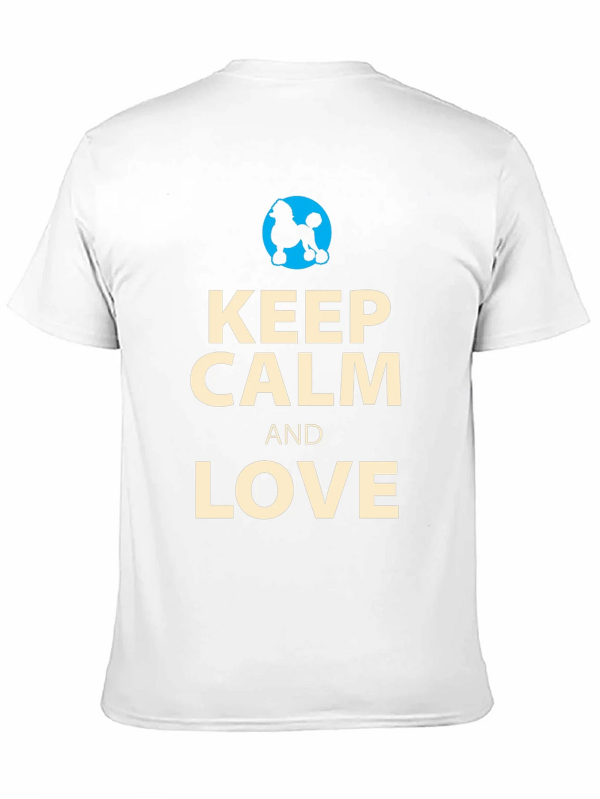 Keep Calm and Love Poodles T-Shirt product image 5