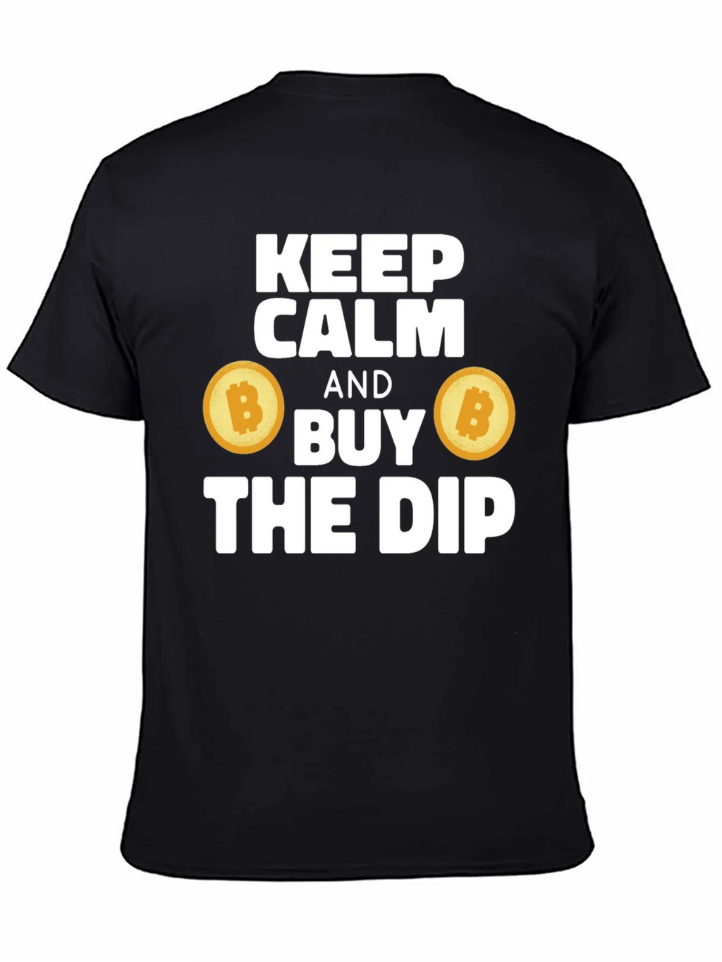 Keep Calm & Buy The Dip Bitcoin Crypto T-Shirt product image 3