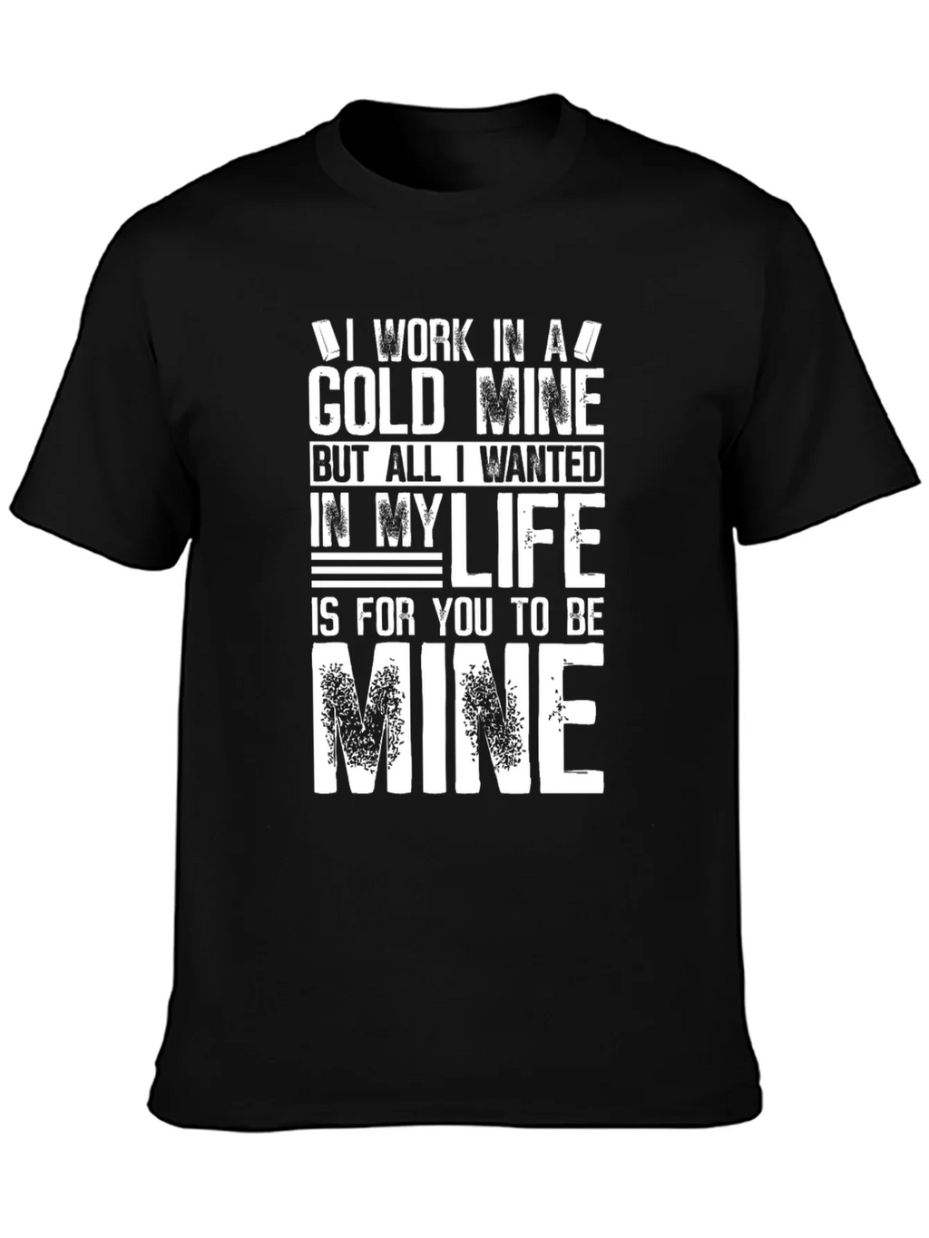 Gold Mine Love T-Shirt product image 3