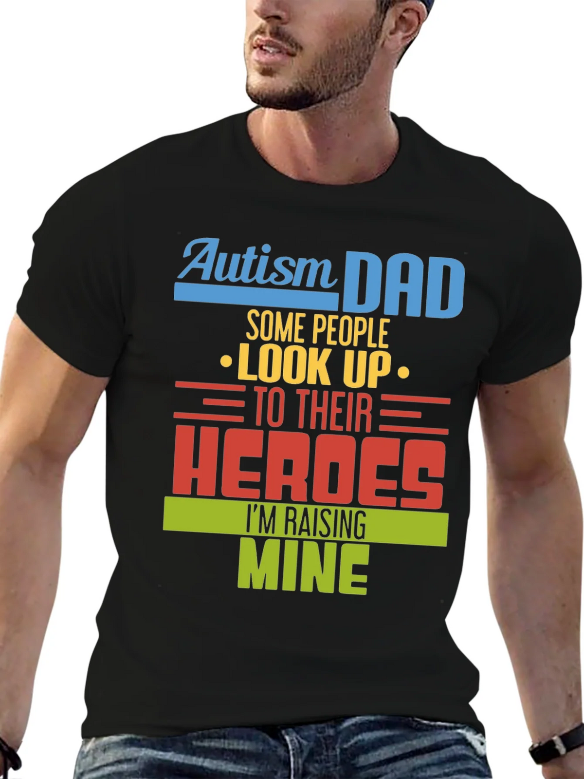 Autism Dad T-Shirt - Raising My Heroes Tee product image 5