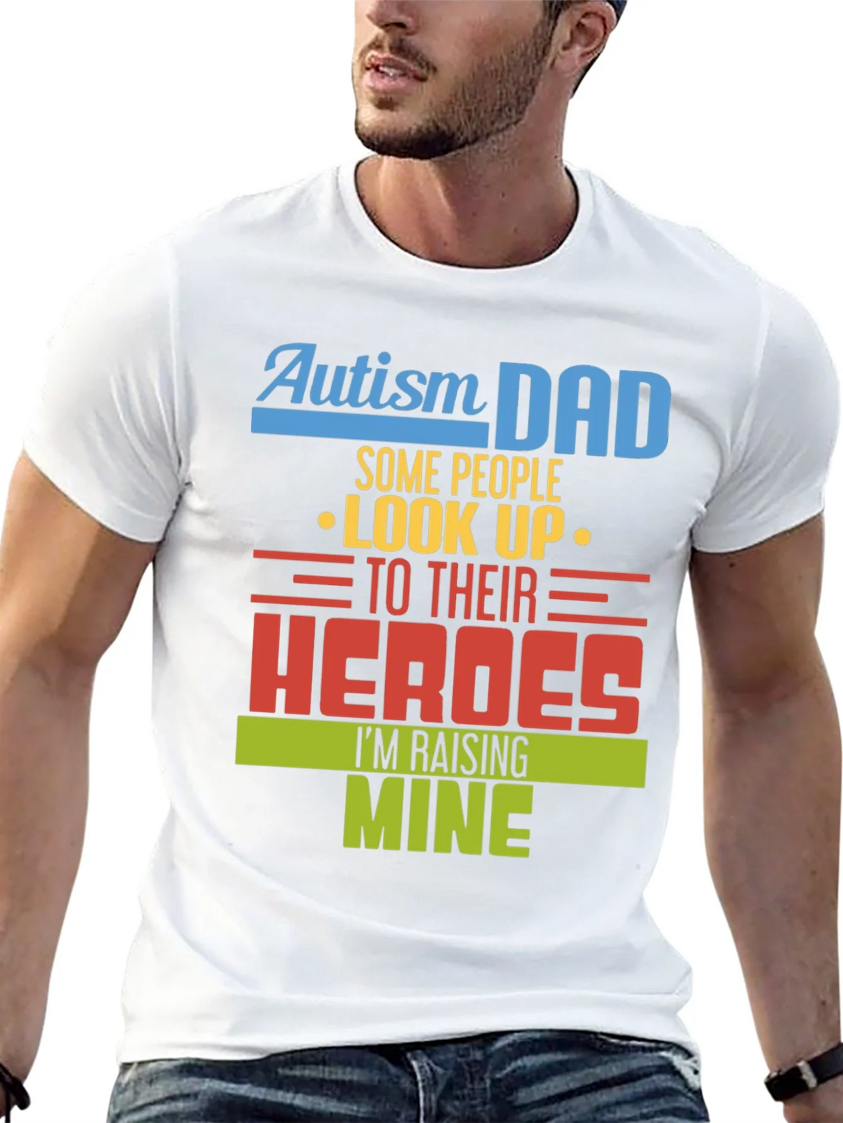 Autism Dad T-Shirt - Raising My Heroes Tee product image 11