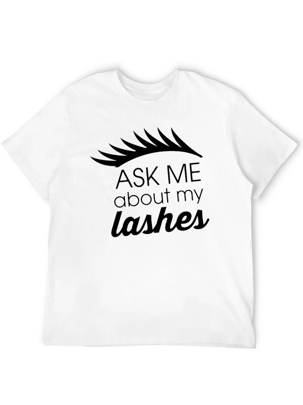 Ask Me About My Lashes Black Graphic Tee product image 9