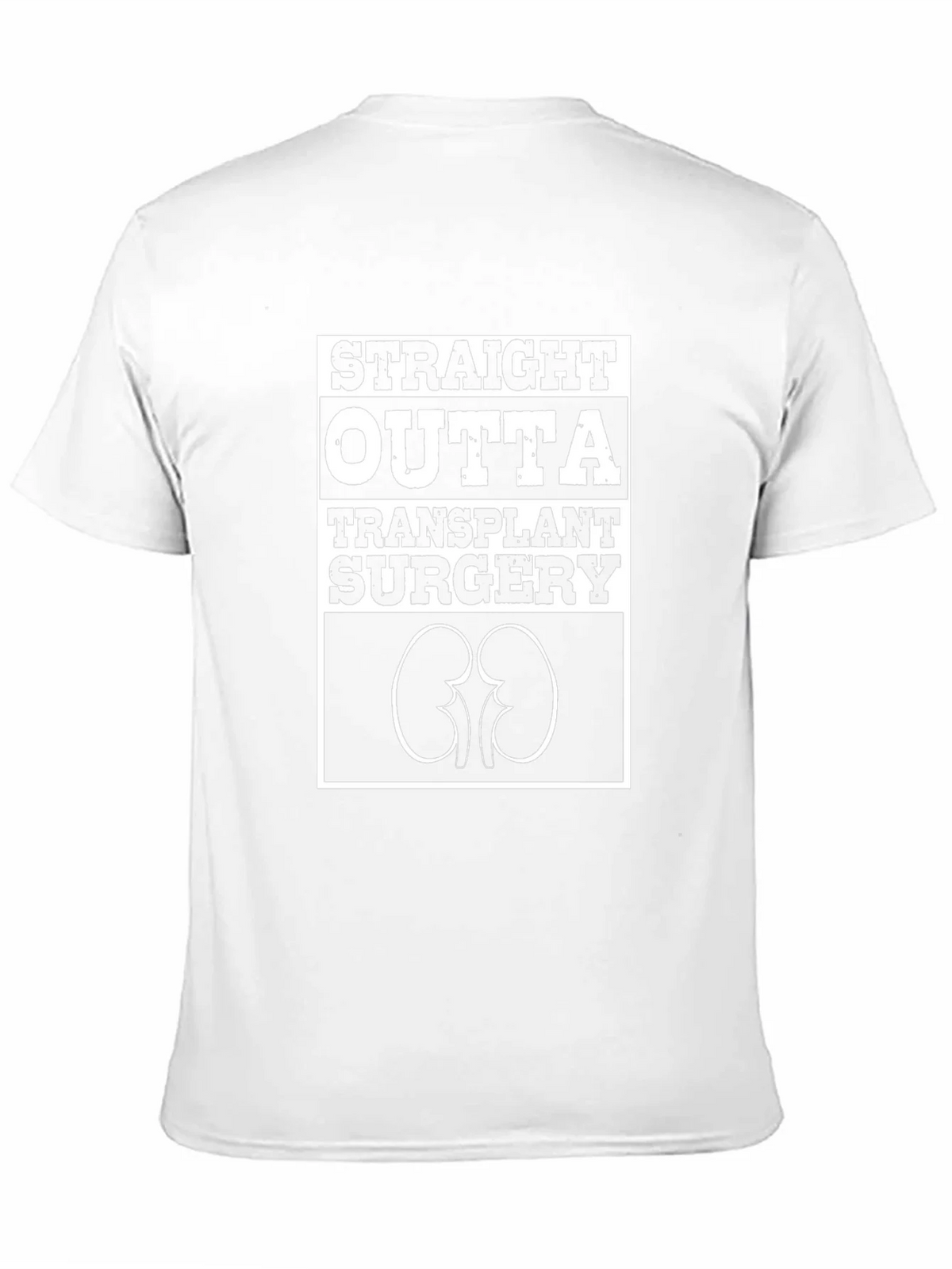 Straight Outta Transplant Surgery Graphic Tee product image 10