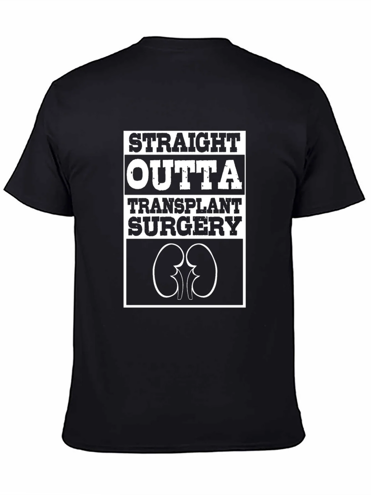 Straight Outta Transplant Surgery Graphic Tee product image 4