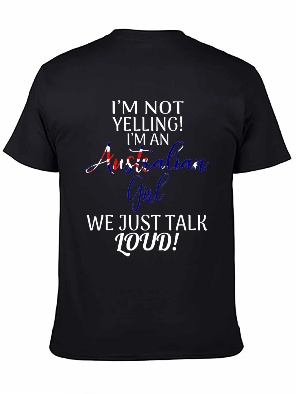 Australian Girl T-Shirt - Funny Loud Talker Tee product image 4