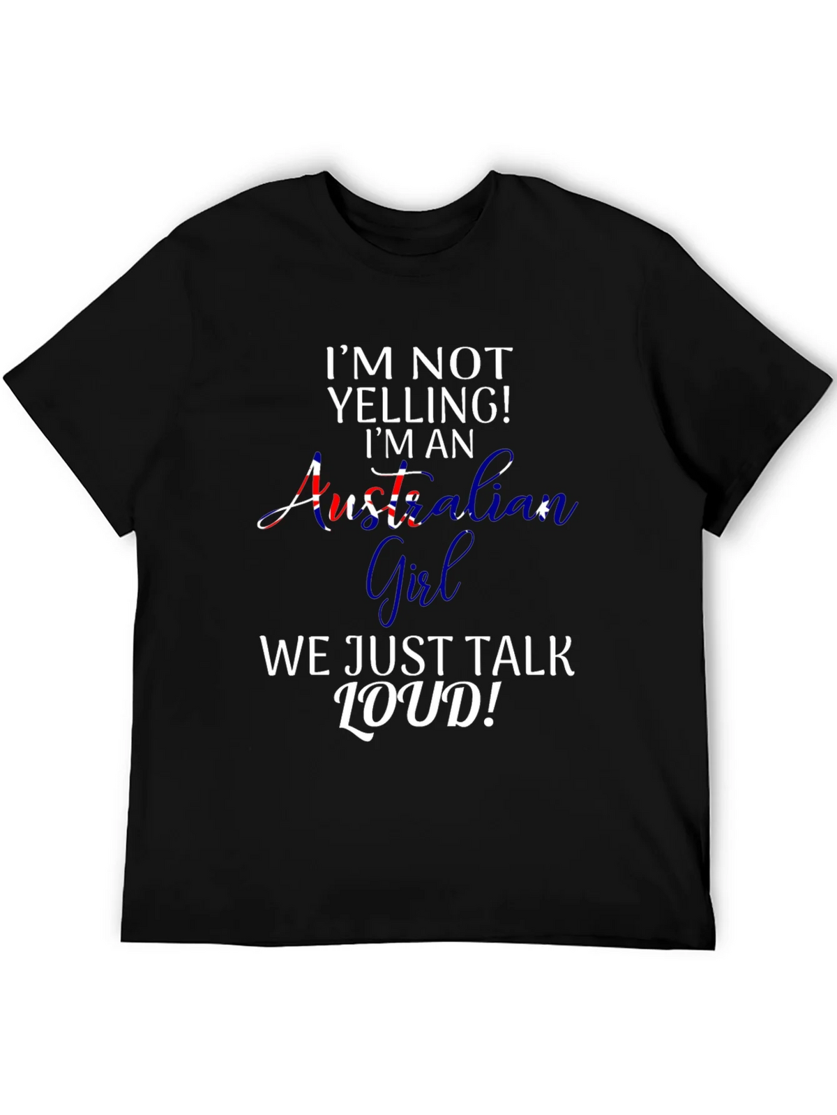 Australian Girl T-Shirt - Funny Loud Talker Tee product image 5
