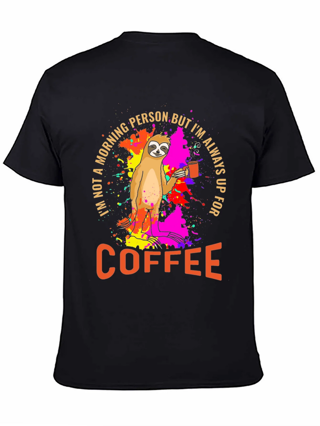 Sloth Coffee T-Shirt - Morning Person Funny Tee product image 4