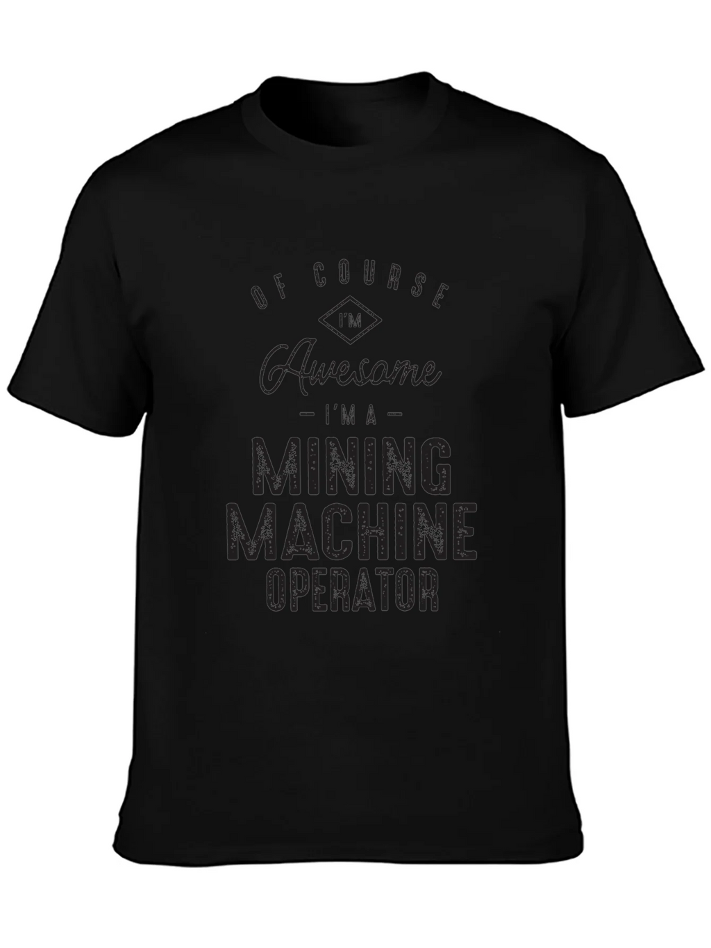 Mining Machine Operator Black Graphic Tee product image 3