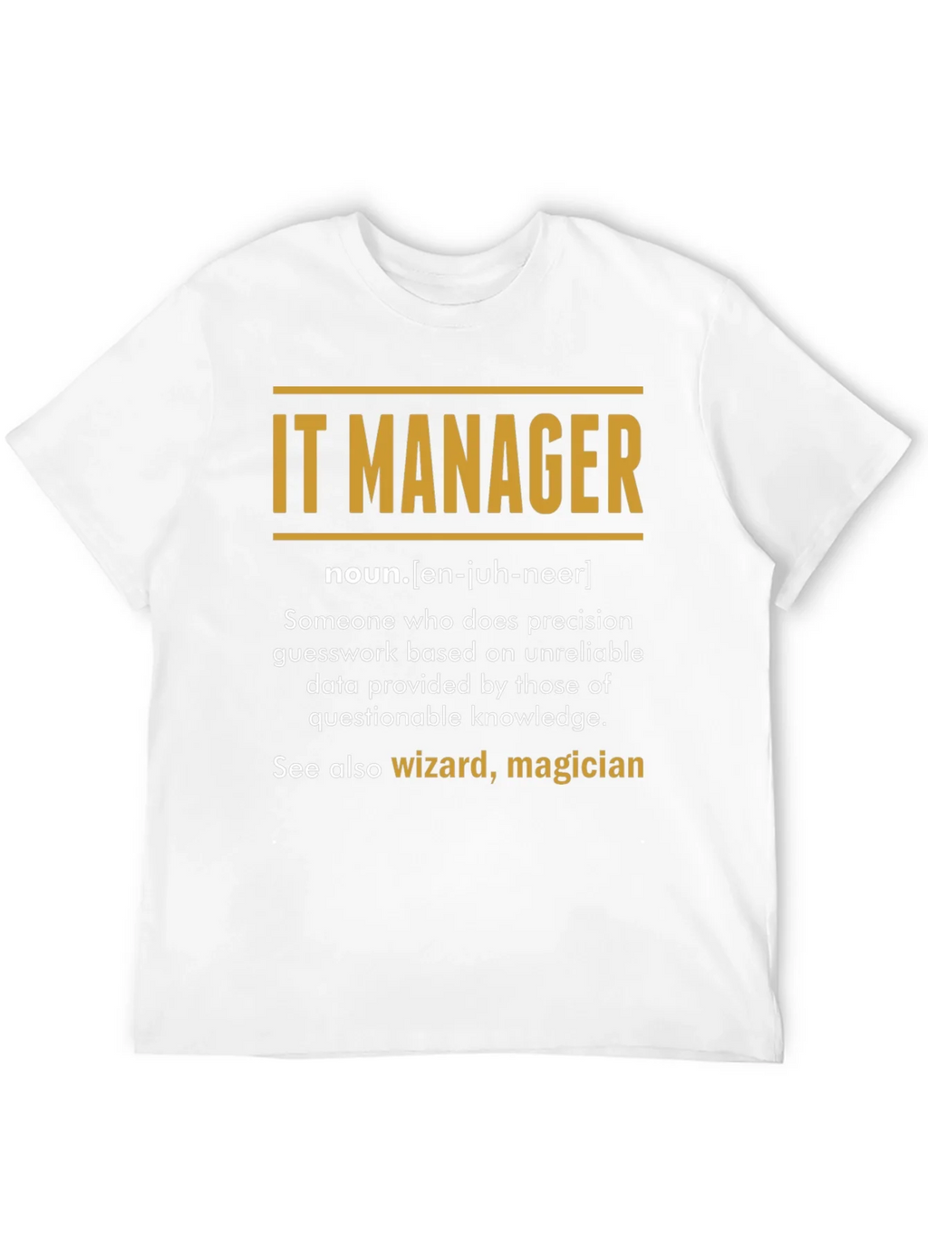 IT Manager Definition T-Shirt product image 6