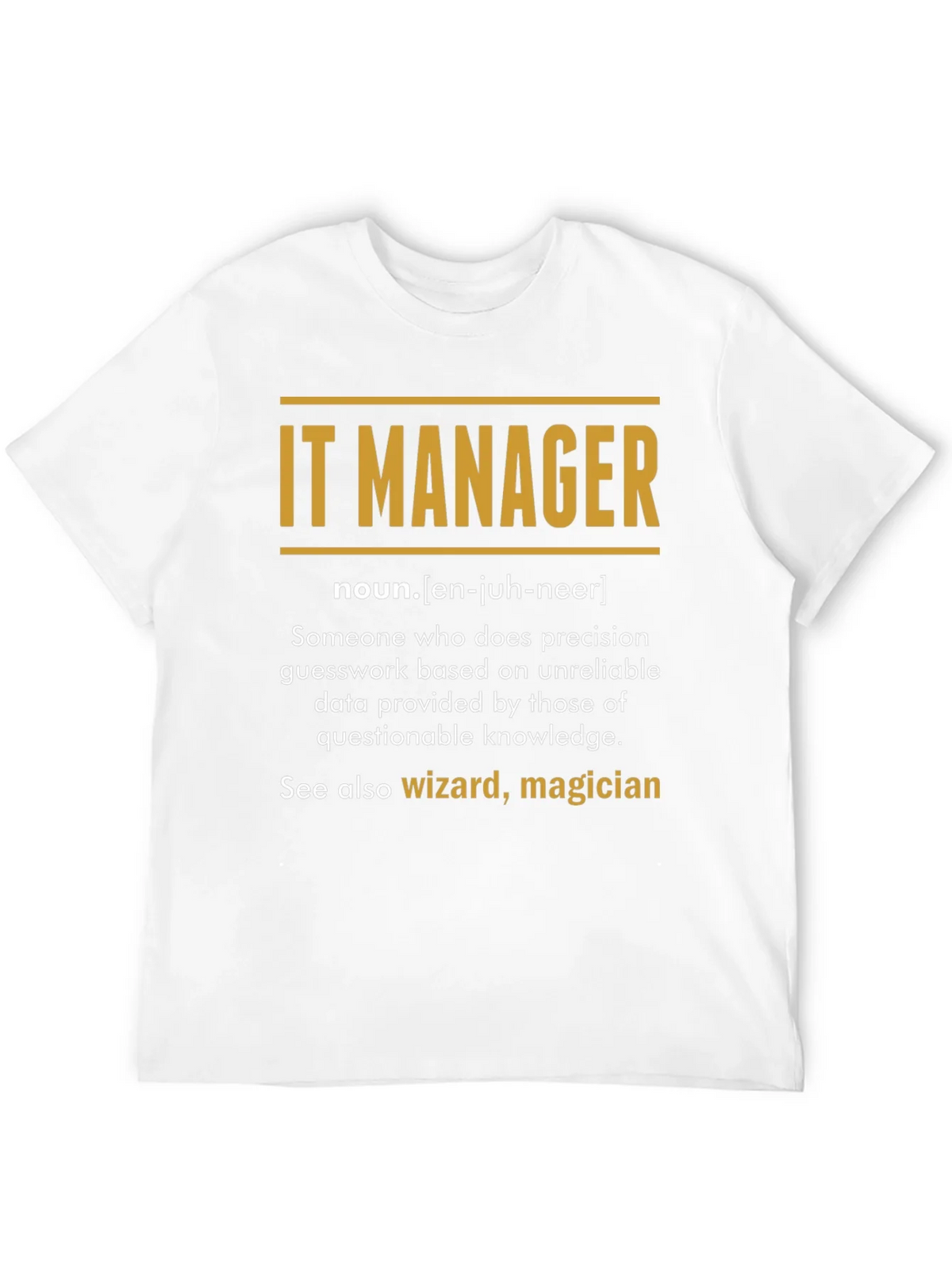 IT Manager Definition T-Shirt product image 6
