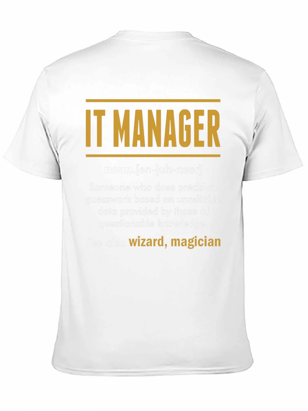 IT Manager Definition T-Shirt product image 5